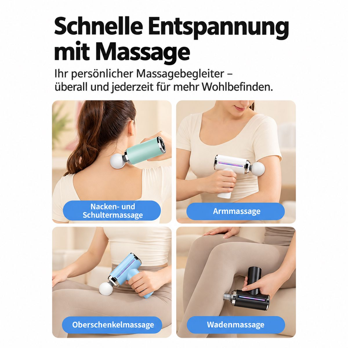 Vier Bilder zeigen eine Person, die eine Massagepistole auf Nacken, Arm, Oberschenkel und Wade anwendet.