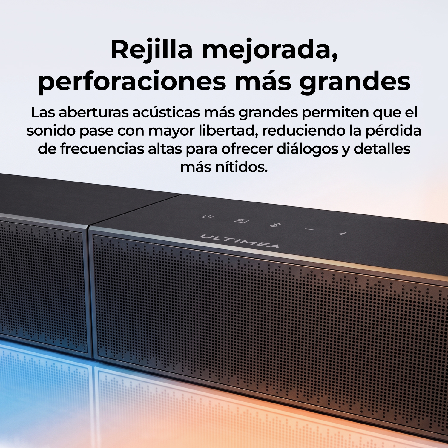Barra de sonido Ultimea con rejilla perforada para sonido claro.