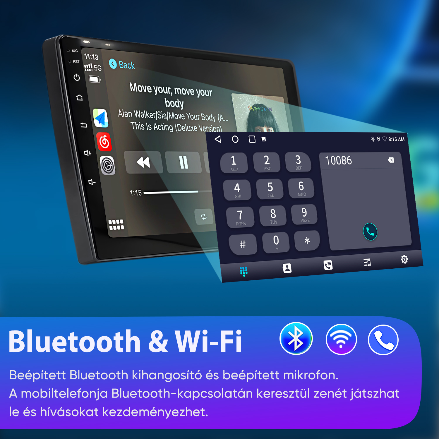 Autós hifi kijelző zenelejátszással és tárcsázóval, alatta Bluetooth és Wi-Fi ikonokkal.
