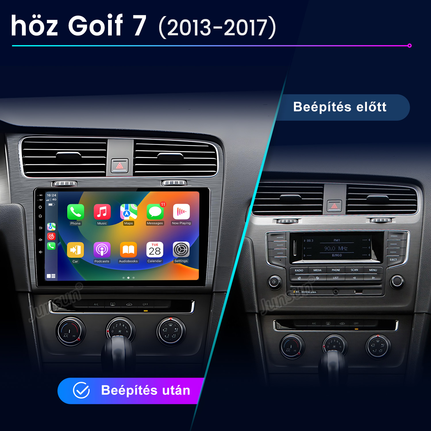 VW Golf 7 műszerfalának összehasonlítása modern érintőképernyős infotainment rendszer beszerelése előtt és után.