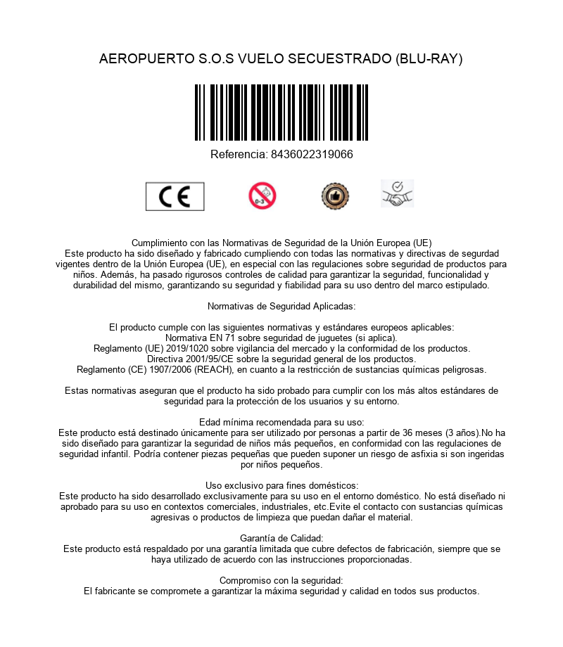 Informacion de seguridad y cumplimiento normativo para el Blu-ray Aeropuerto S.O.S Vuelo Secuestrado.