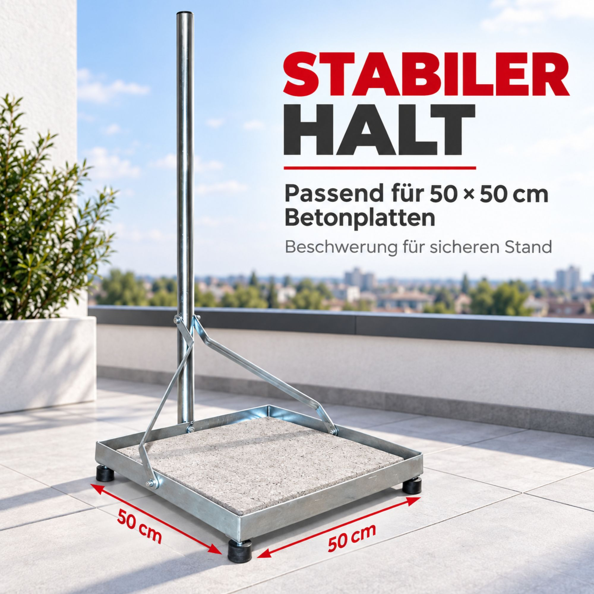 Ein stabiler, 50x50 cm großer Metallständer mit Betonplatte und vertikaler Stange auf einer gefliesten Terrasse.