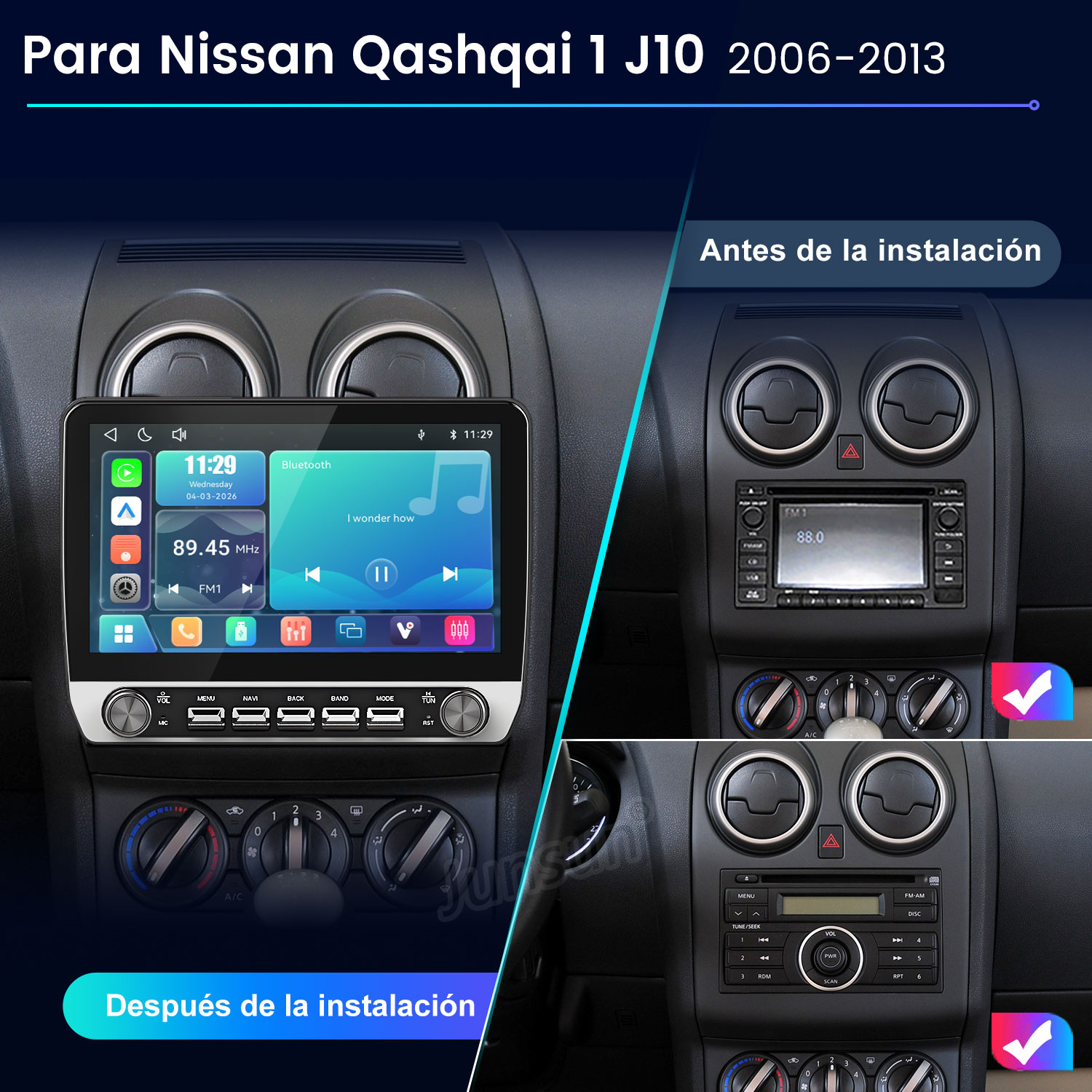 Comparación de la consola central del Nissan Qashqai 1 J10 antes y después de instalar una radio táctil.