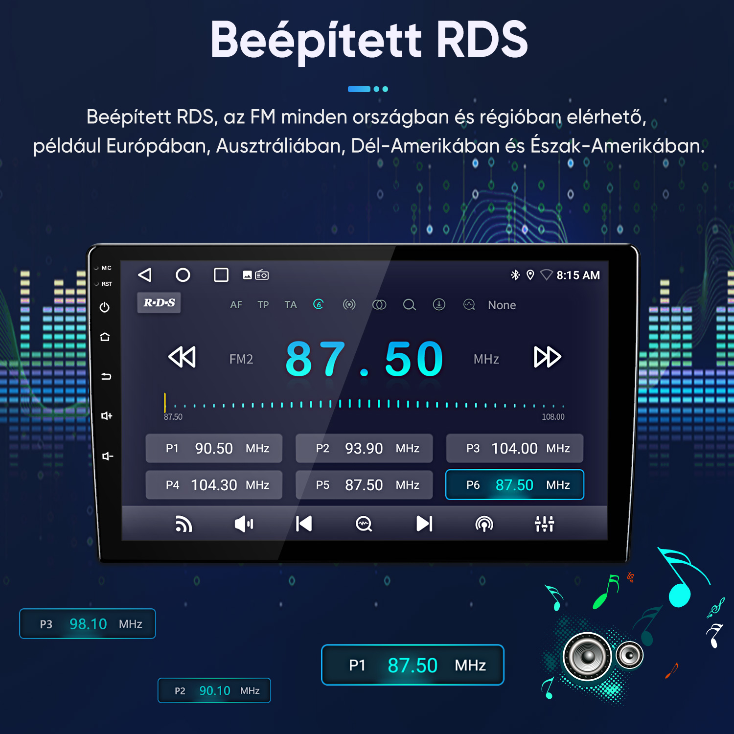 Egy autóhifi képernyője a 87.50 MHz-es FM rádiófrekvenciát mutatja RDS funkcióval és előre beállított gombokkal.