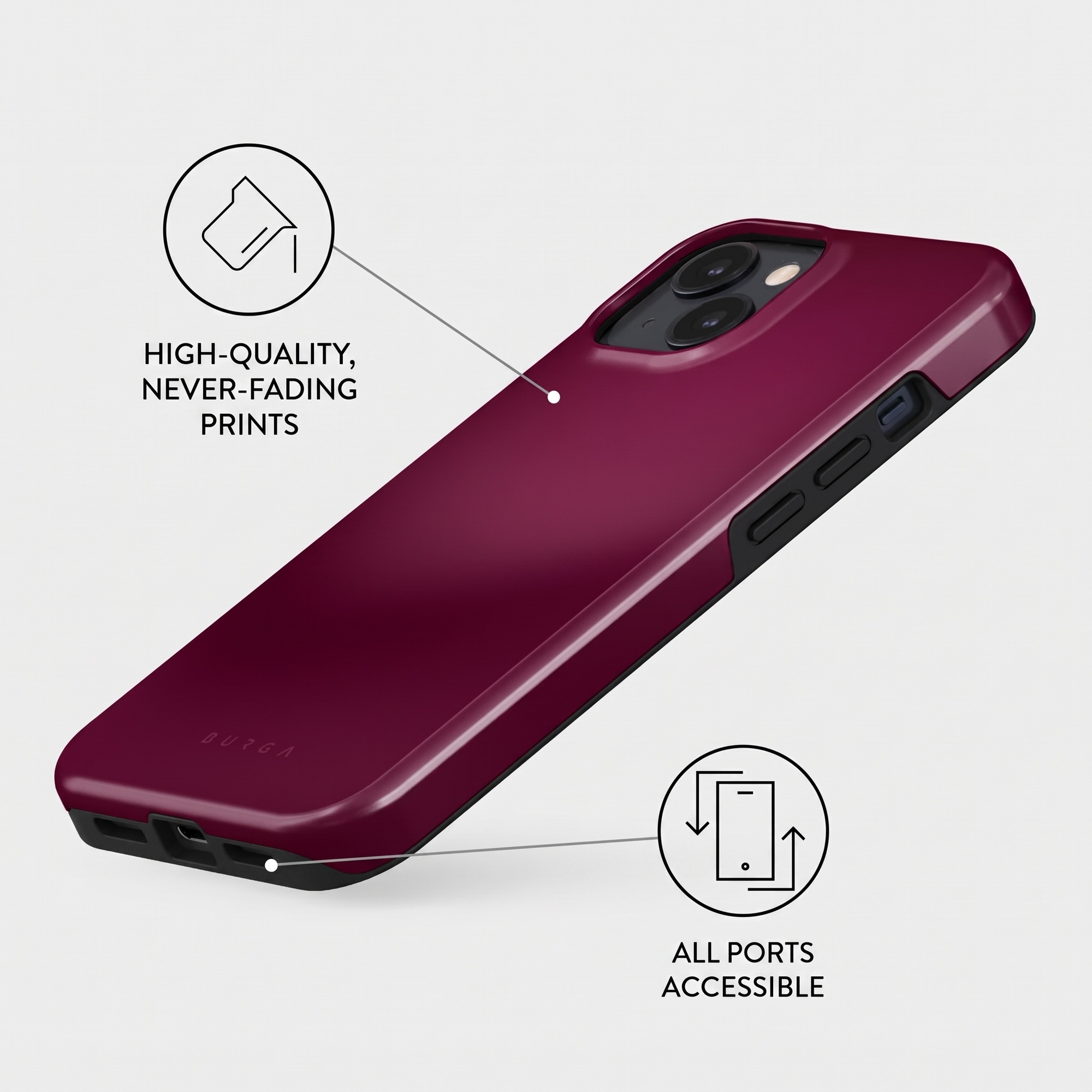 Burgundy phone case with callouts for high-quality prints and accessible ports.