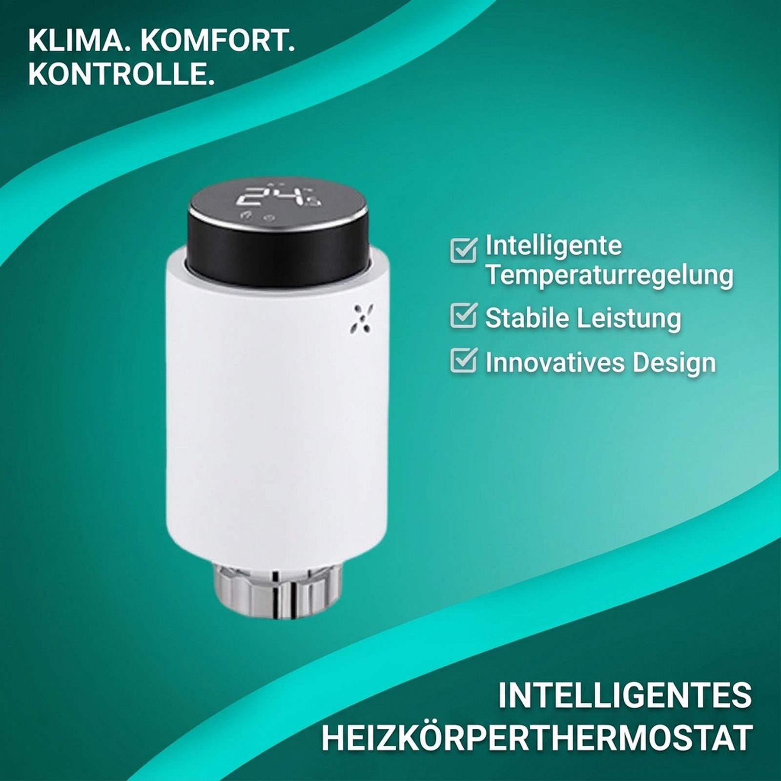 Ein weißes intelligentes Heizkörperthermostat vor einem türkisen Hintergrund mit Text.