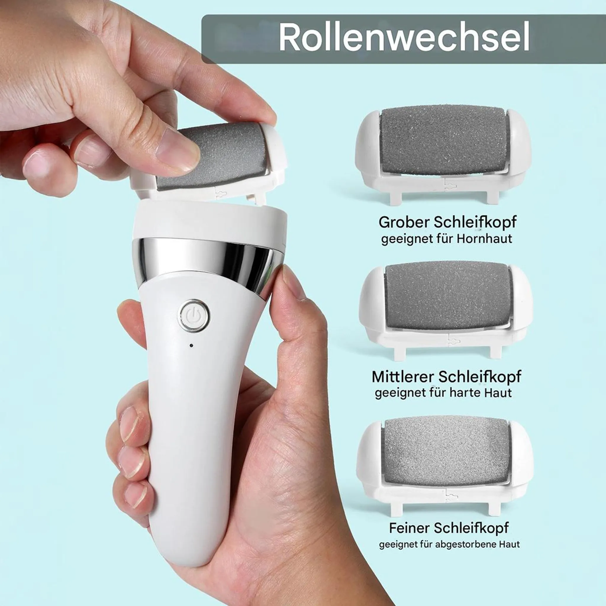 Hand wechselt die Schleifrolle eines weißen Fußpflegegeräts mit drei verschiedenen Aufsätzen.