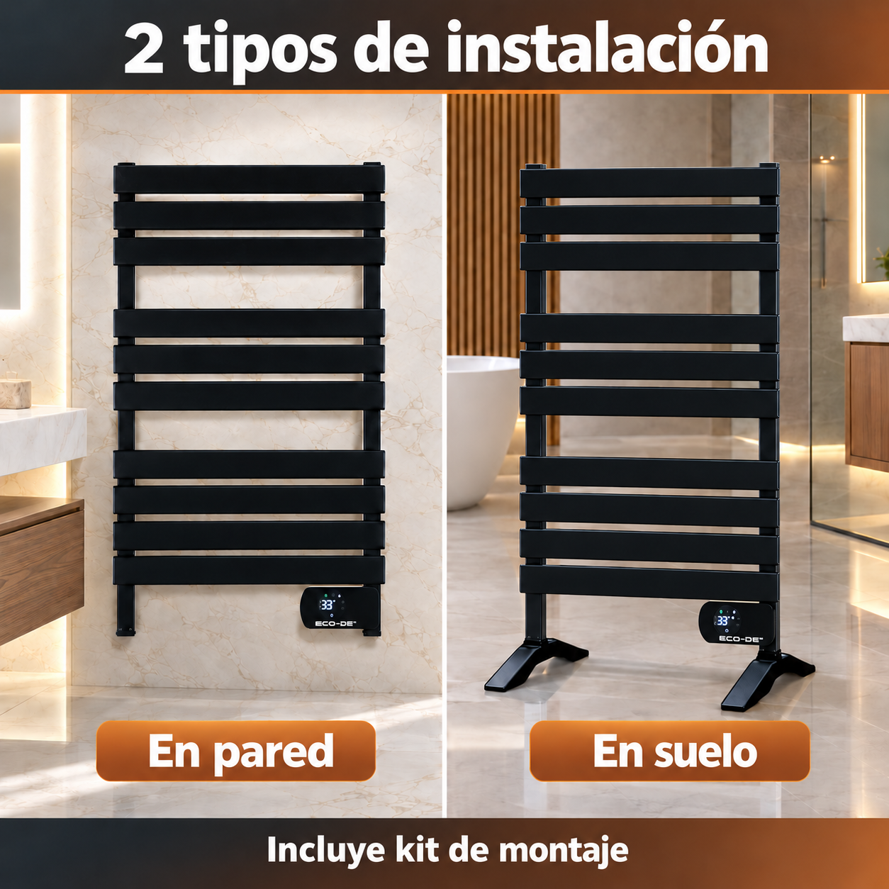 Dos tipos de instalación: Un radiador toallero negro montado en la pared y otro de pie.