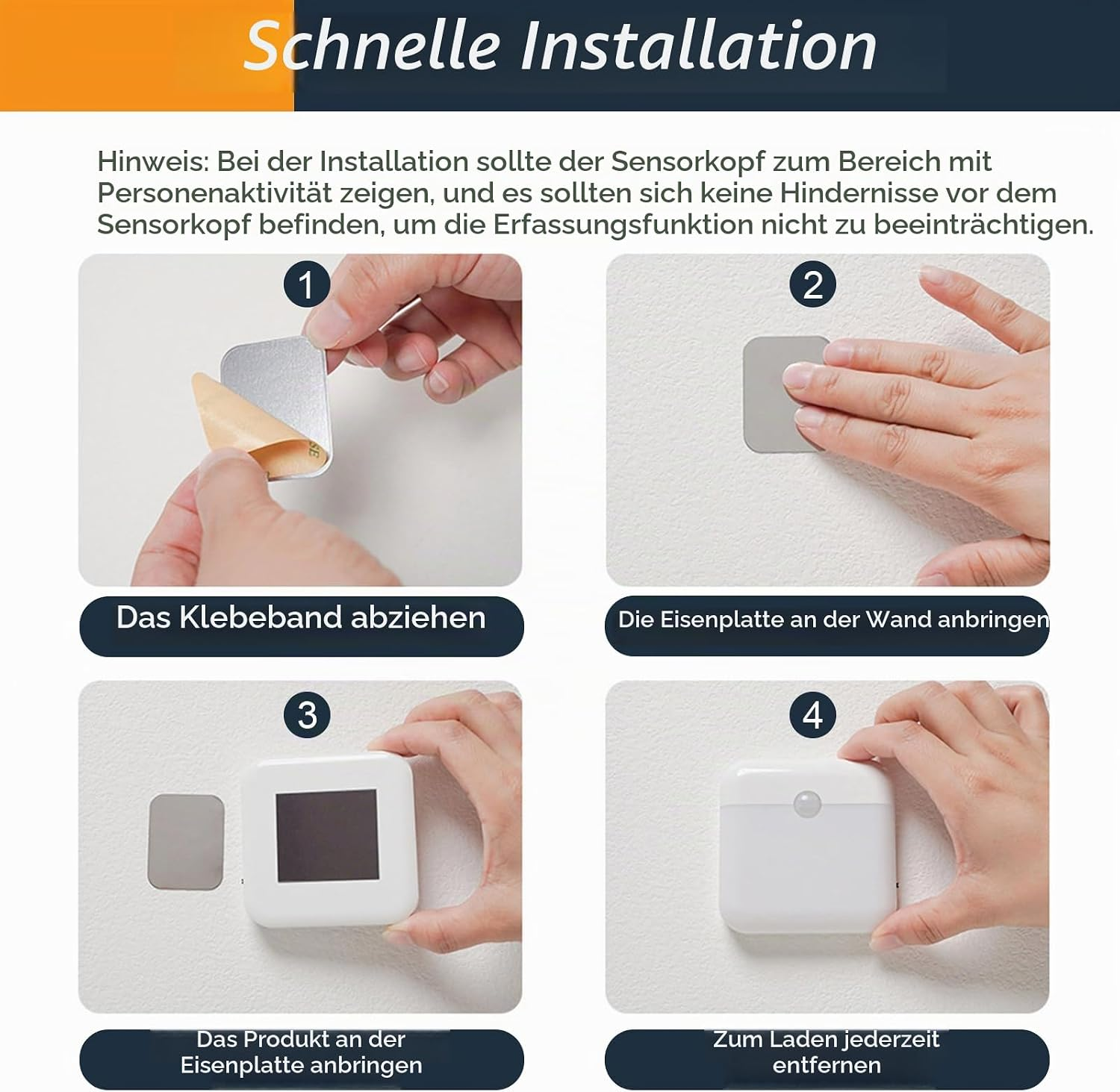 Vier Schritte zur Installation des Sensors: Klebeband abziehen, Platte anbringen, Produkt befestigen, bei Bedarf entfernen.
