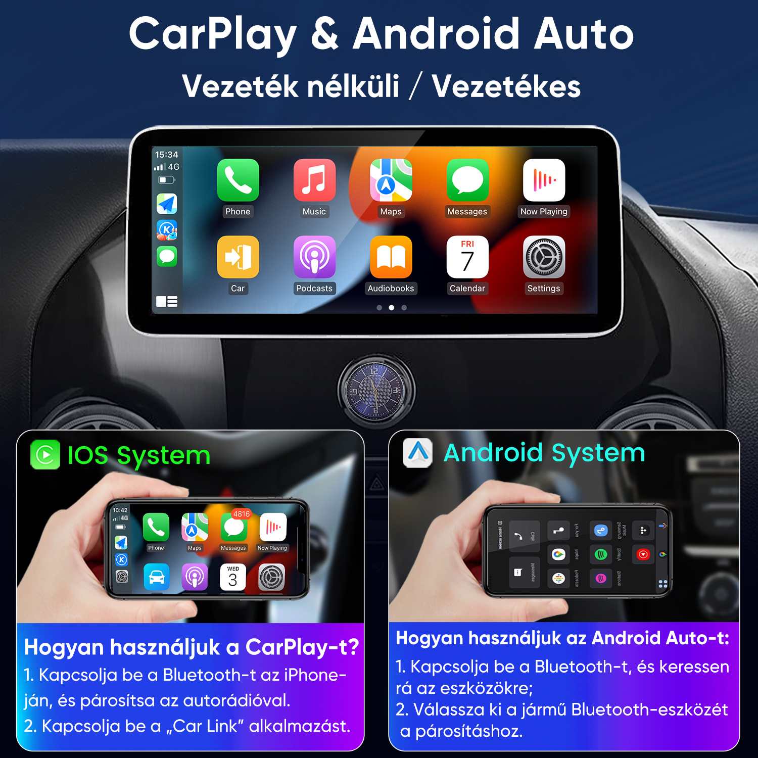 Egy autó műszerfala CarPlay és Android Auto felületeket mutat egy érintőképernyőn és két okostelefonon.