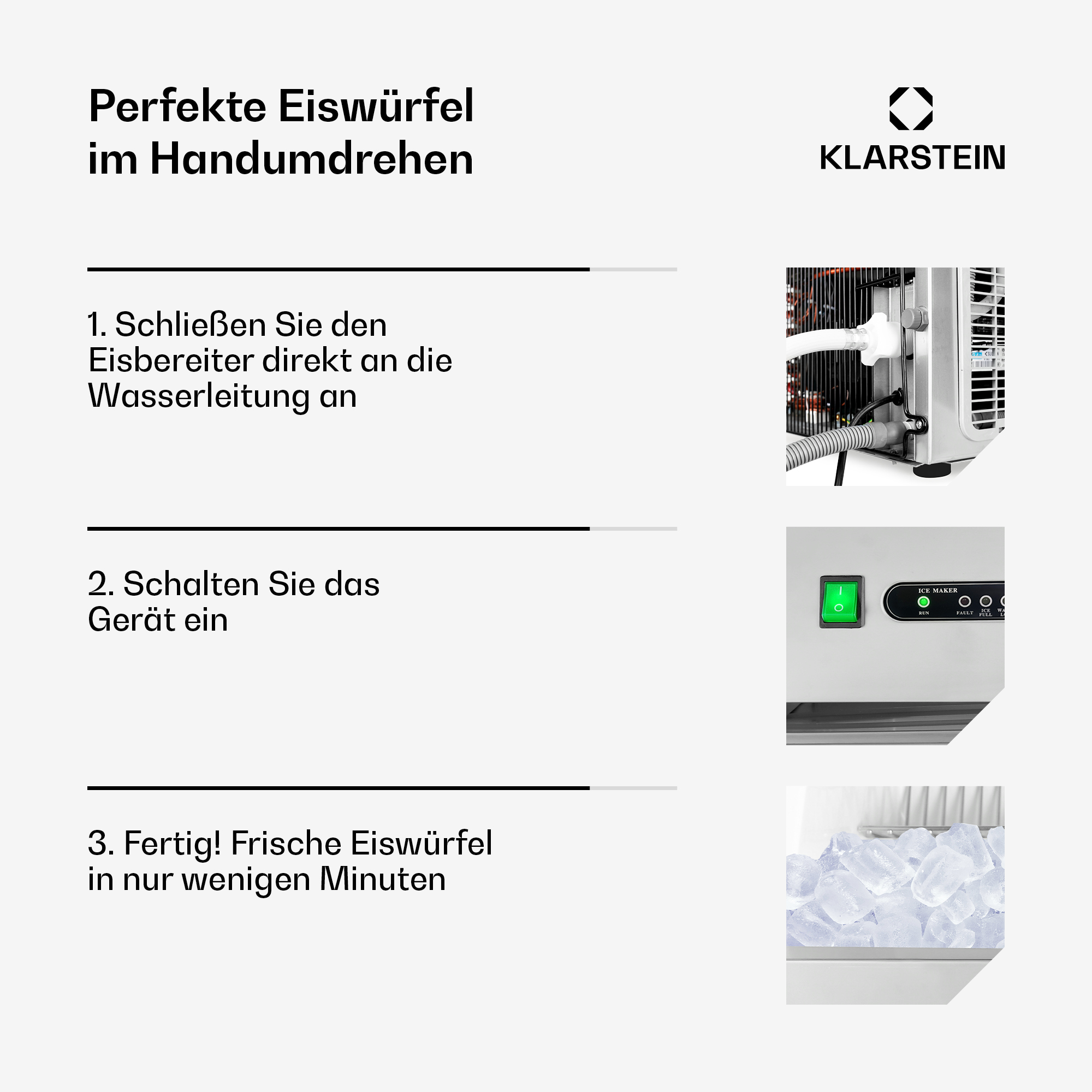 Anleitung in drei Schritten zur Benutzung des Klarstein Eisbereiters mit Bildern von Anschluss, Schalter und Eis.