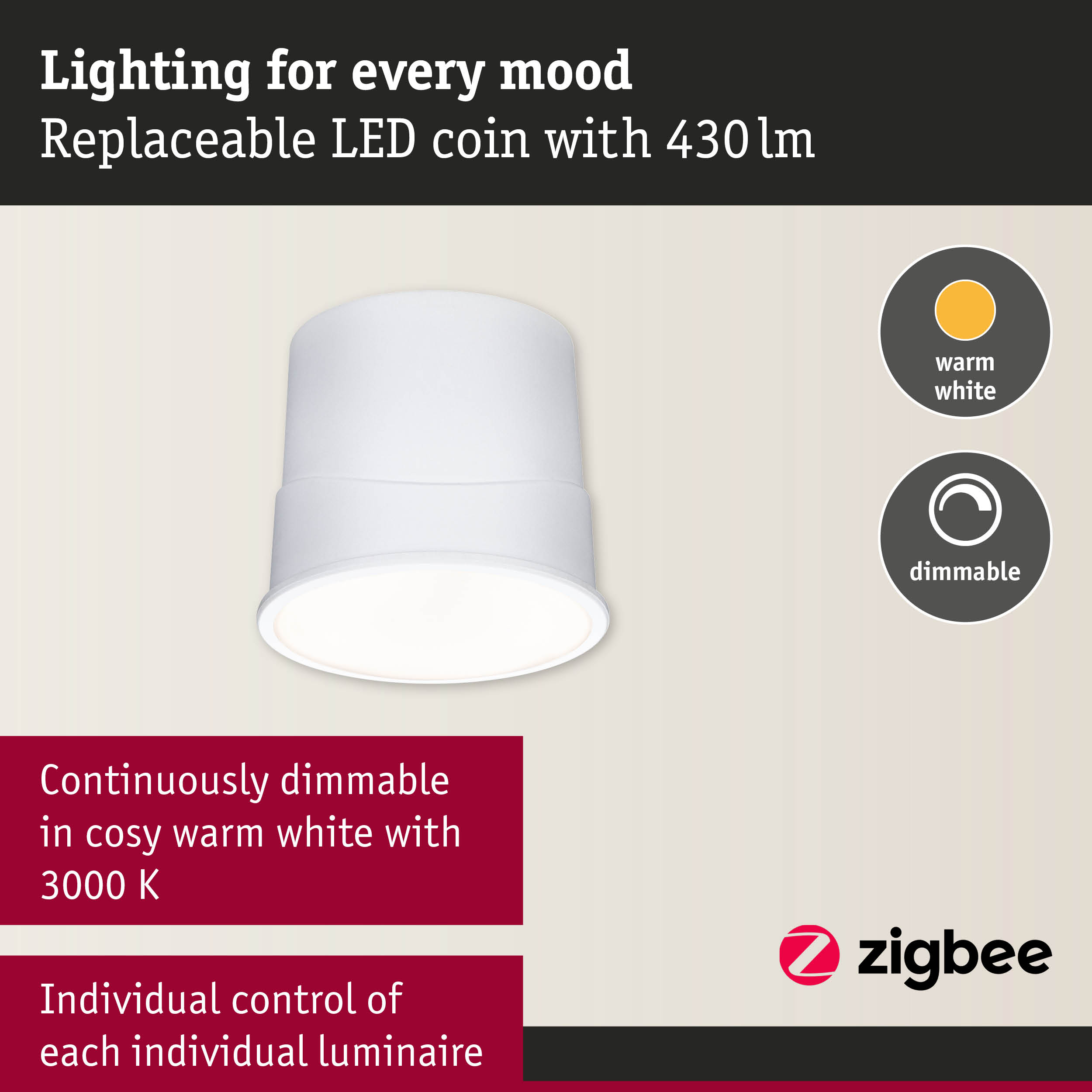 Werbebild für dimmbare LED-Leuchte mit 430lm in warmweiß und Zigbee-Logo.