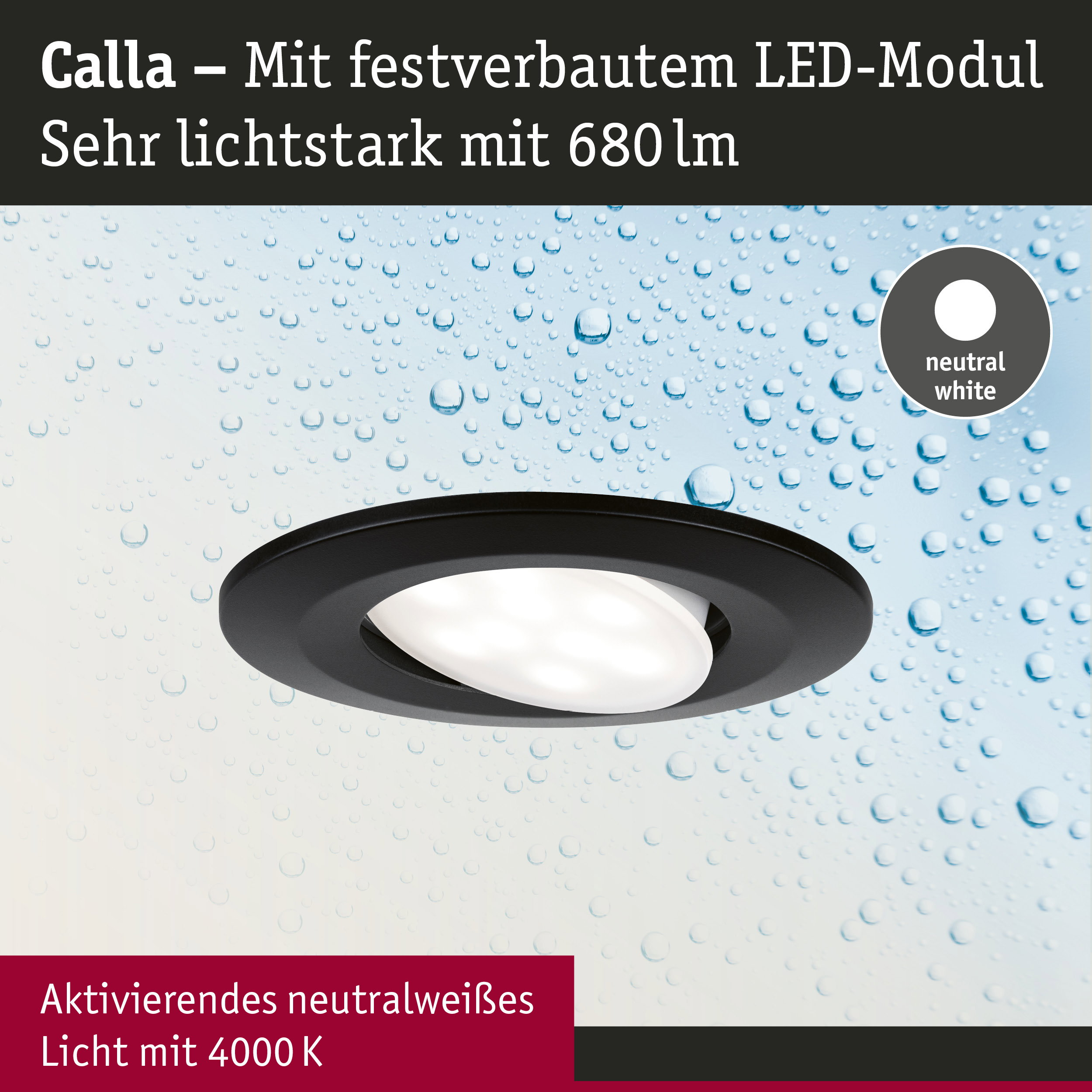 Ein schwarzer LED-Einbaustrahler vor blauer Wassertropfen-Hintergrund mit deutschem Text.