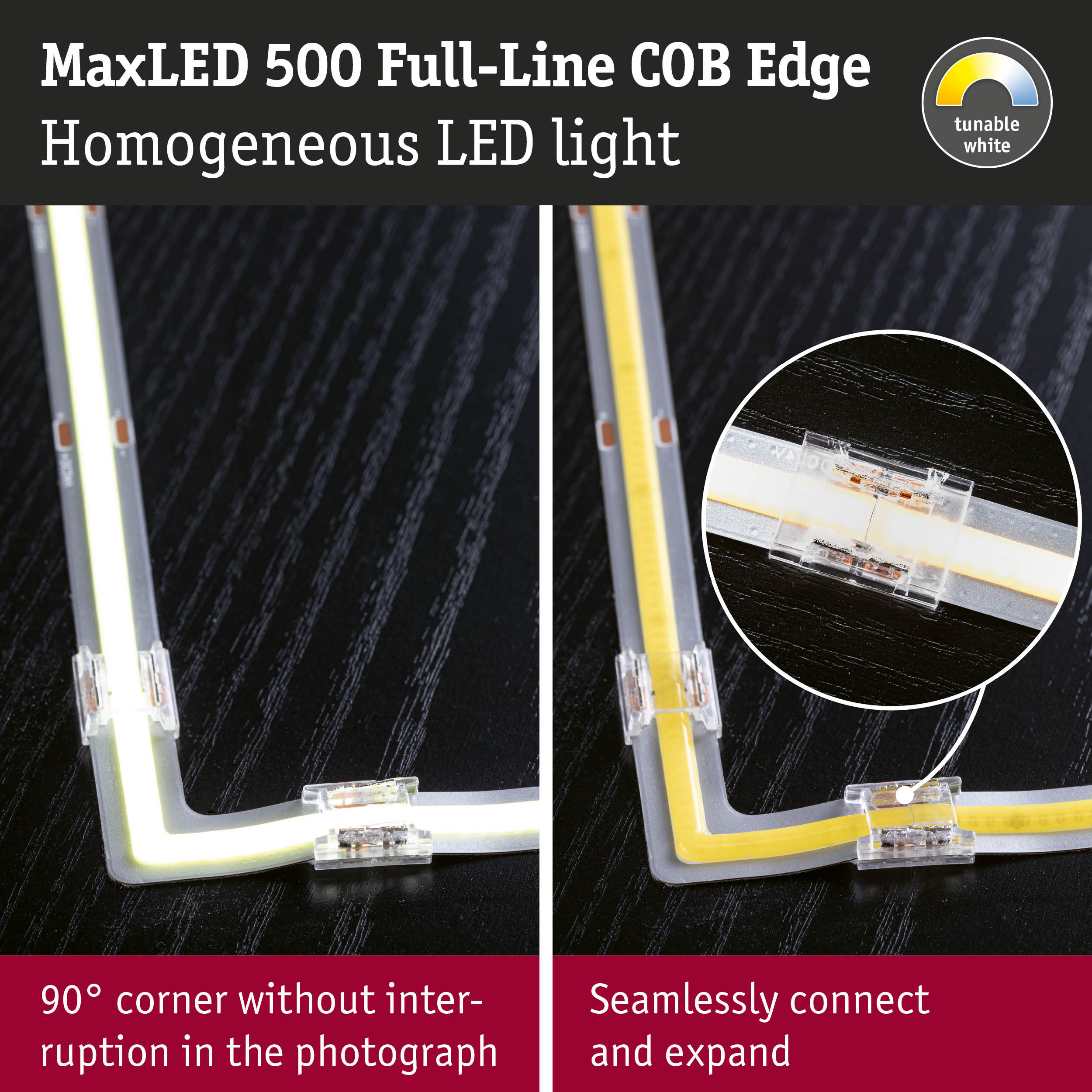 MaxLED 500 LED-Licht mit nahtlosen 90-Grad-Ecken und Steckverbindern.