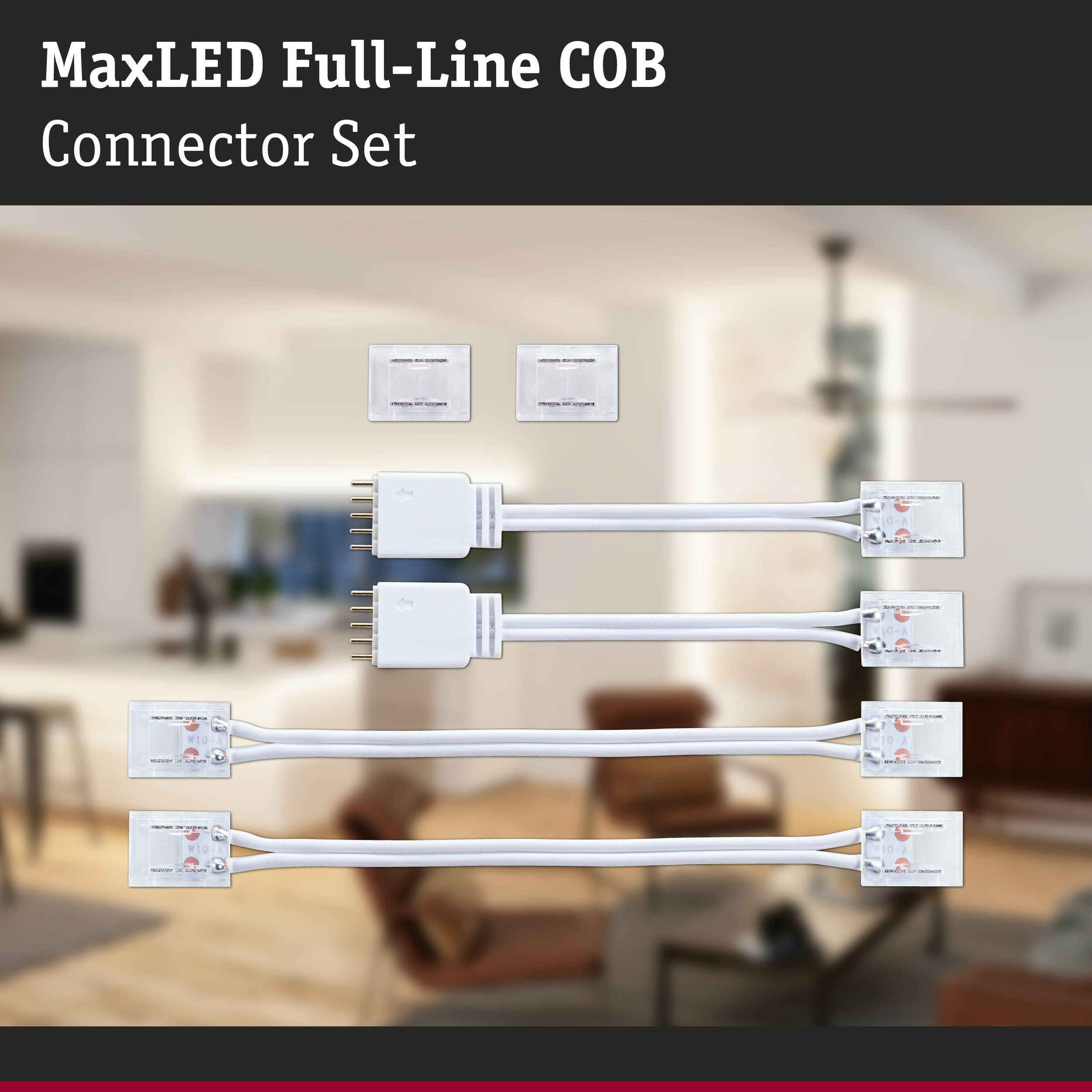 MaxLED Full-Line COB Verbinder-Set mit verschiedenen weißen Verbindern und Kabeln vor verschwommenem Wohnzimmer.