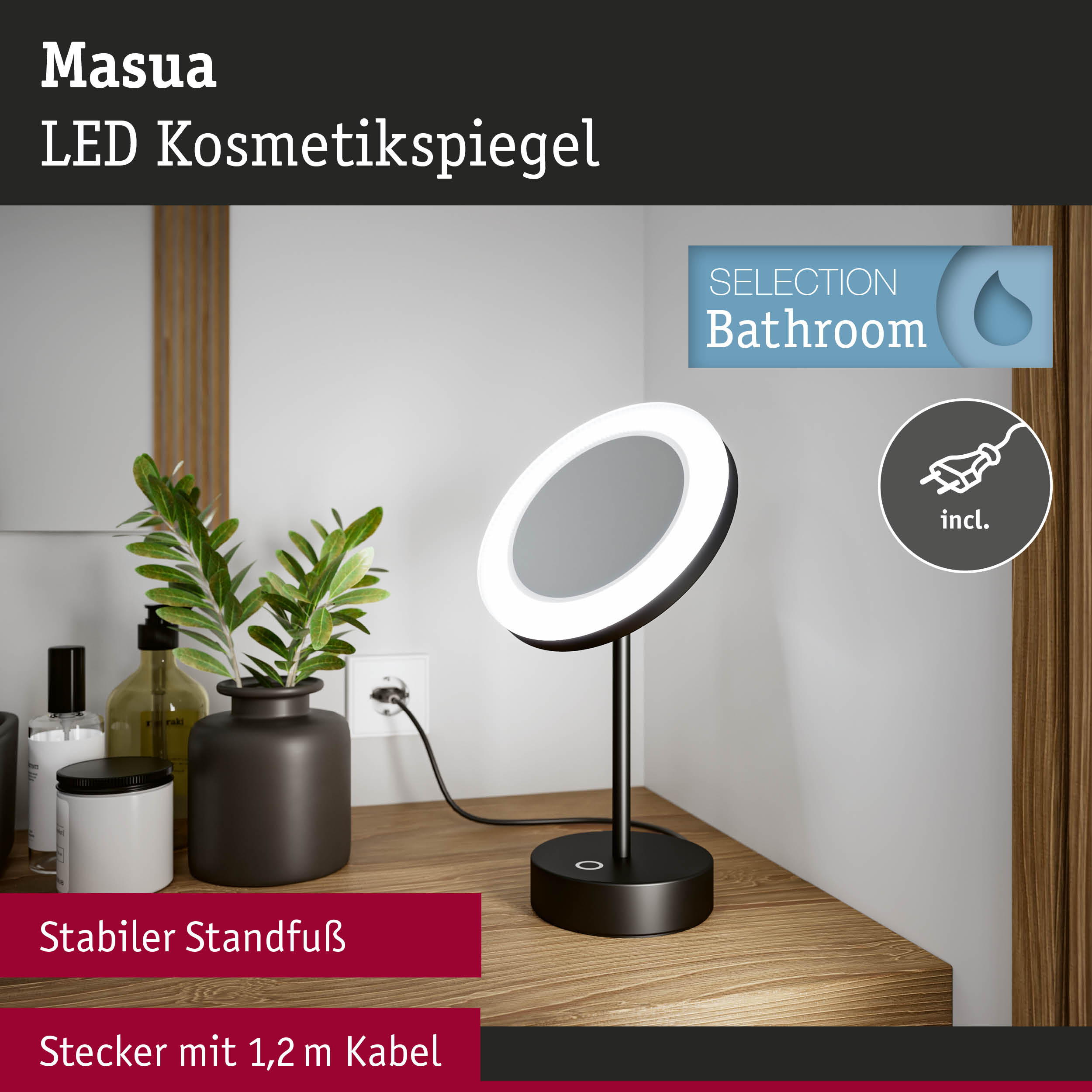 Beleuchteter Masua LED Kosmetikspiegel auf einem Holztisch mit Deko und Steckdose.