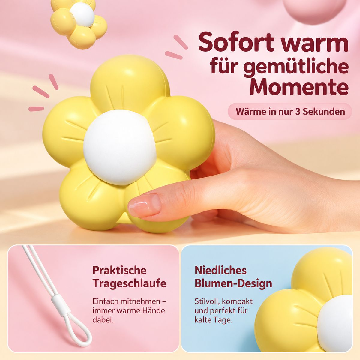 Eine Hand hält einen gelben, blumenförmigen Handwärmer vor rosa Hintergrund mit deutschem Werbetext.