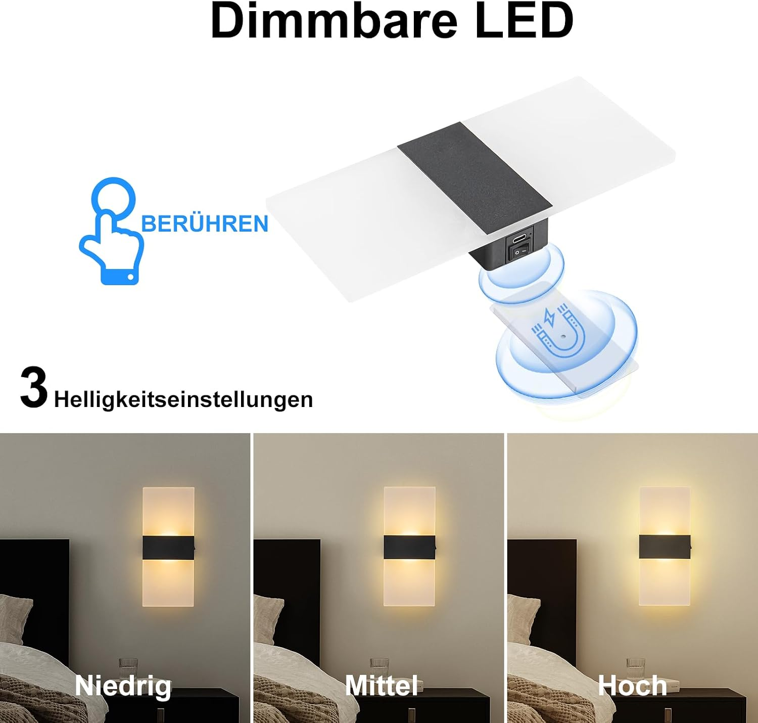Dimmbare LED-Wandleuchte mit Touch-Steuerung, magnetischer Halterung und drei Helligkeitsstufen.