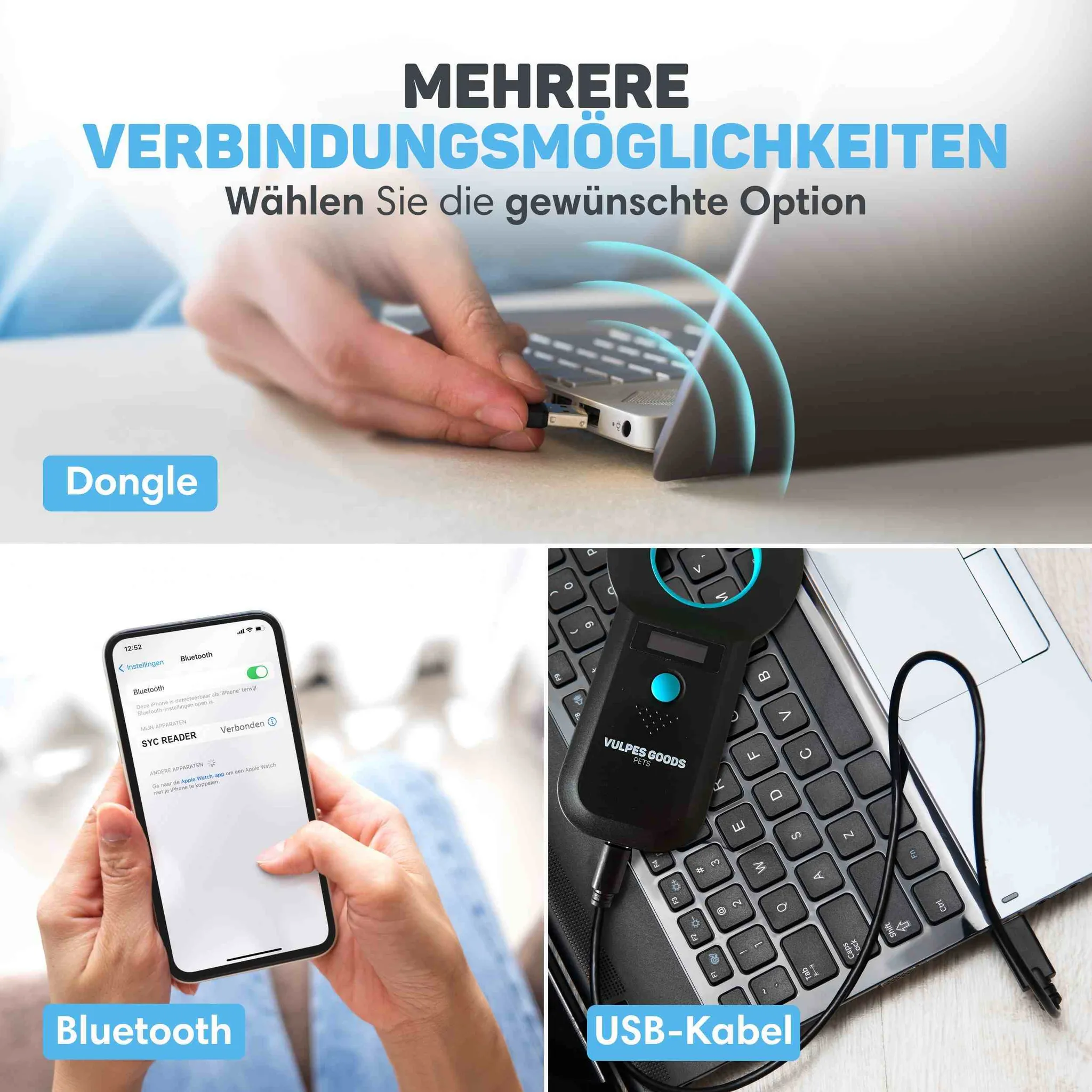 Mehrere Verbindungsmöglichkeiten mit Dongle, Bluetooth und USB-Kabel.