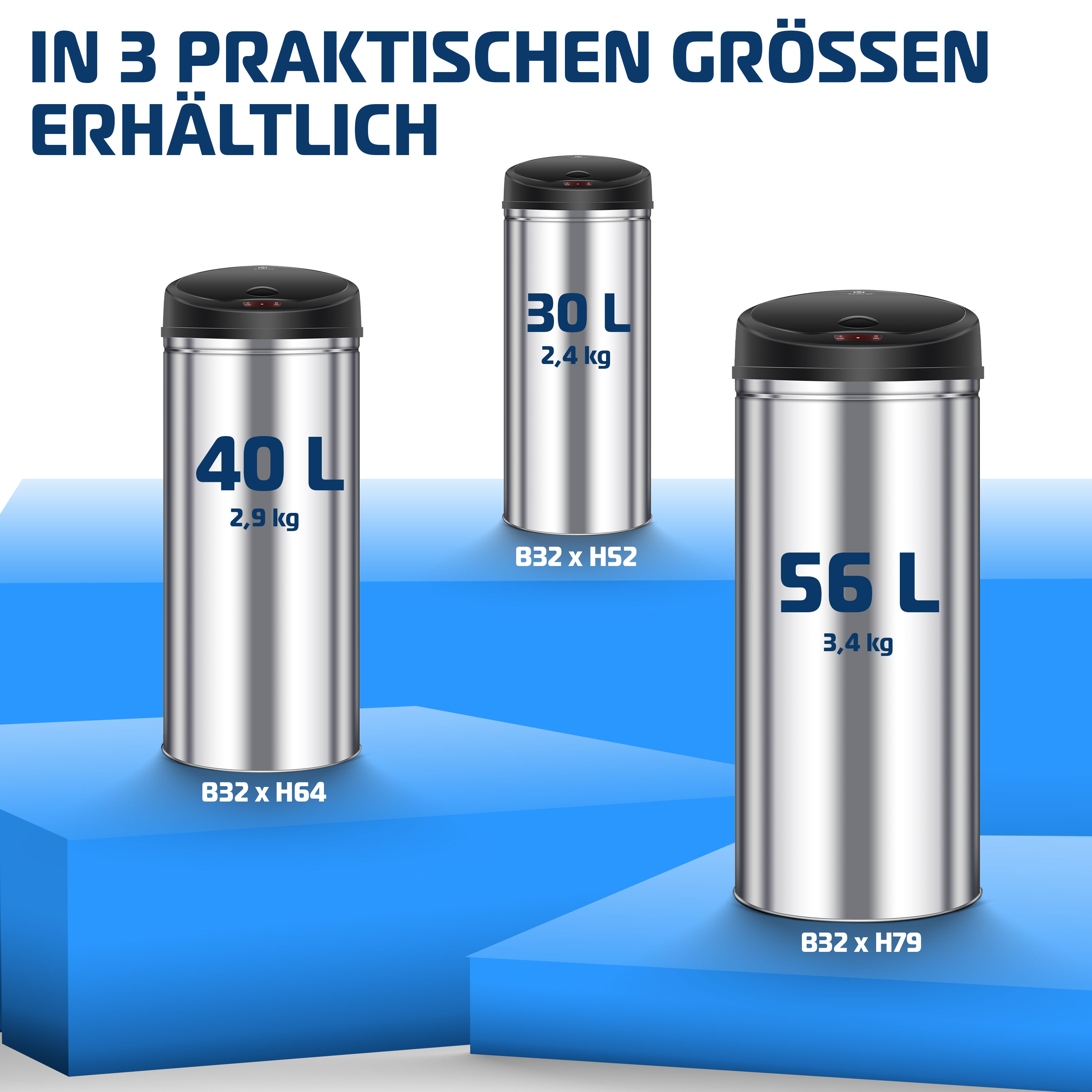 Drei silberne Mülleimer in den Größen 40L, 30L und 56L auf blauen Podesten.