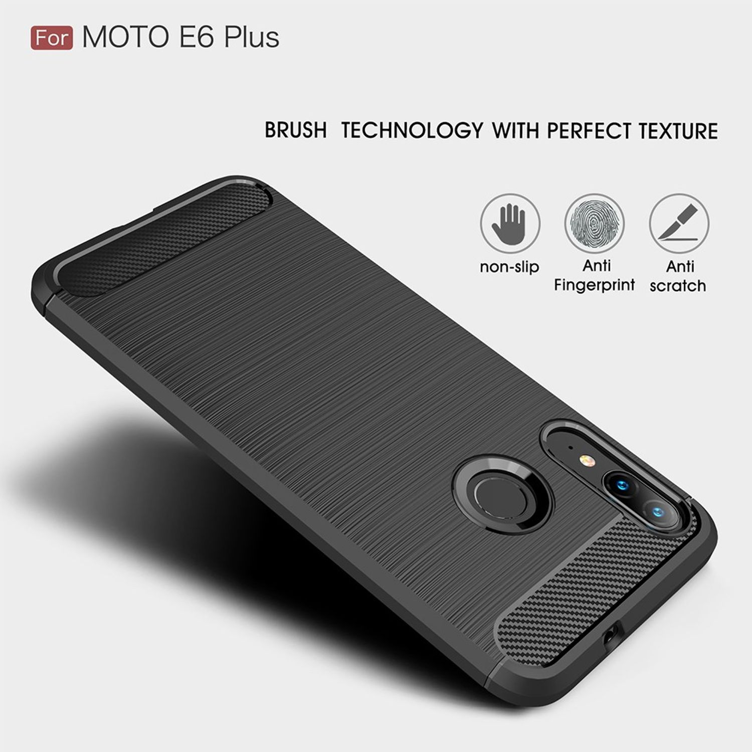 Eine schwarze Handyhülle mit strukturierter Rückseite, Anti-Rutsch-, Anti-Fingerabdruck- und Anti-Kratz-Funktionen. Text: Für MOTO E6 Plus.