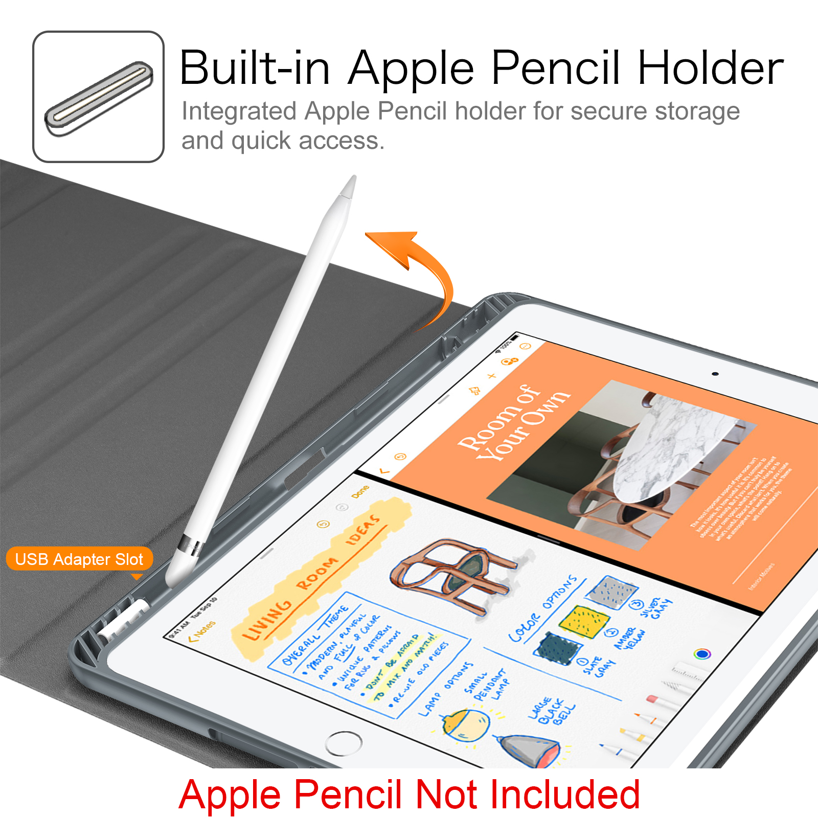Ein iPad mit Skizzen und einem Apple Pencil. Text sagt "Built-in Apple Pencil Holder" und "Apple Pencil Not Included".