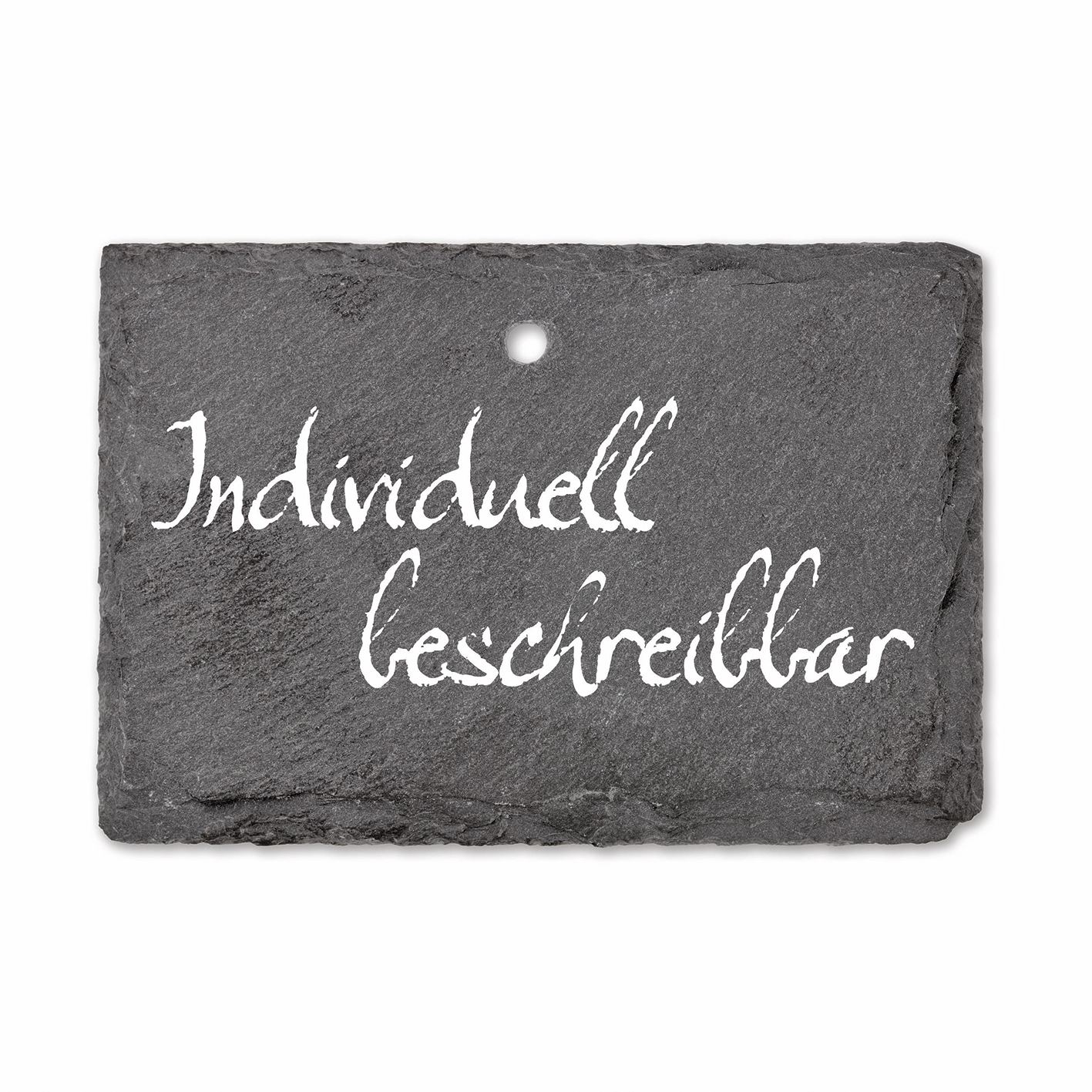 Dunkles Schiefertafel mit weißem Text: 'Individuell beschreibbar'. Oben mittig ein Loch.