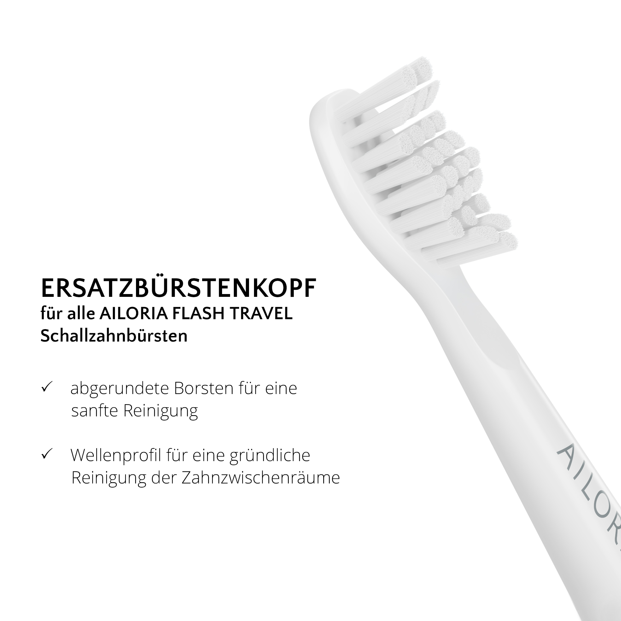 Weiße Zahnbürstenkopf Nahaufnahme. Text beschreibt abgerundete Borsten und Wellenprofil.