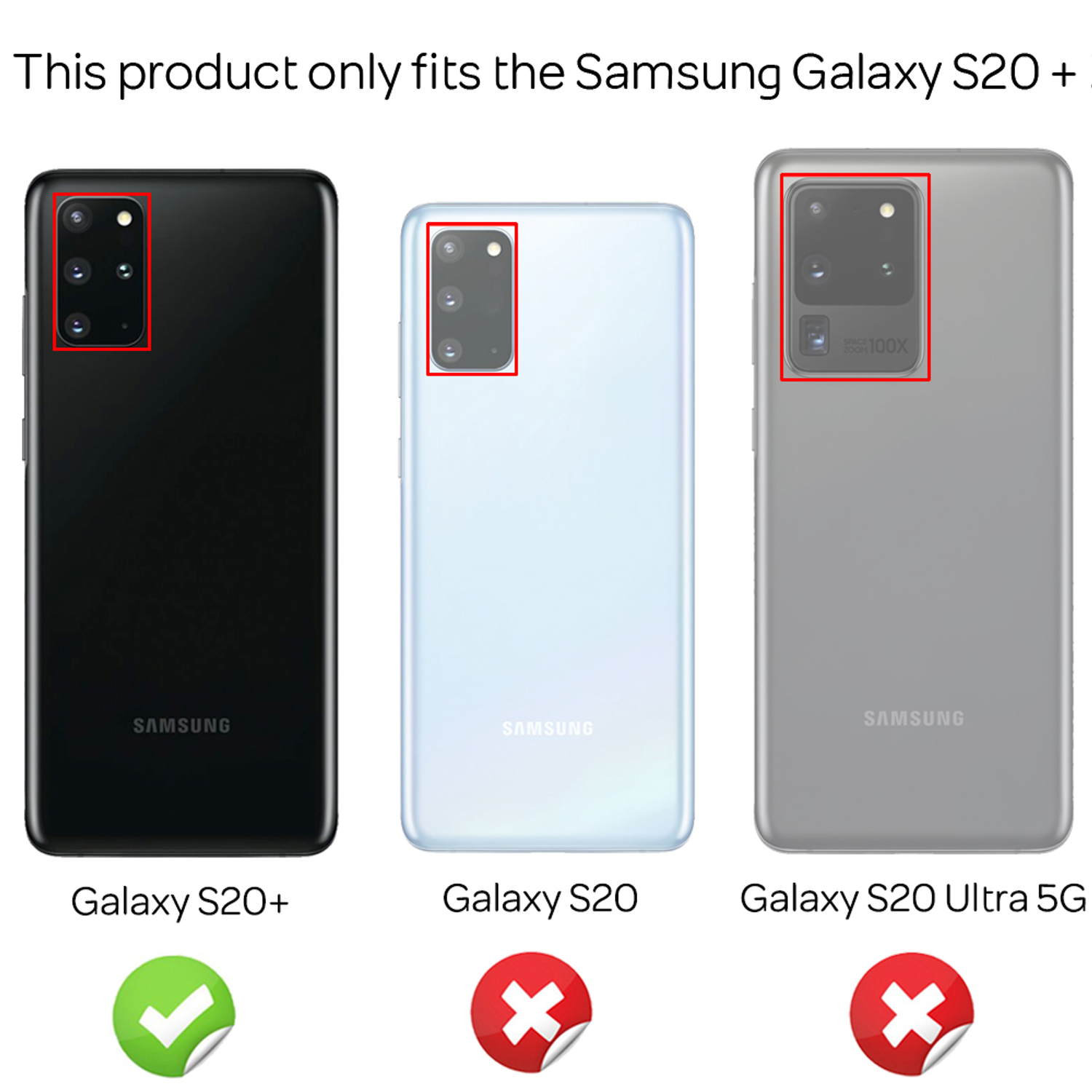 Drei Telefone mit rotem Rahmen um die Kamera. S20+ ist richtig, S20 und Ultra sind falsch.