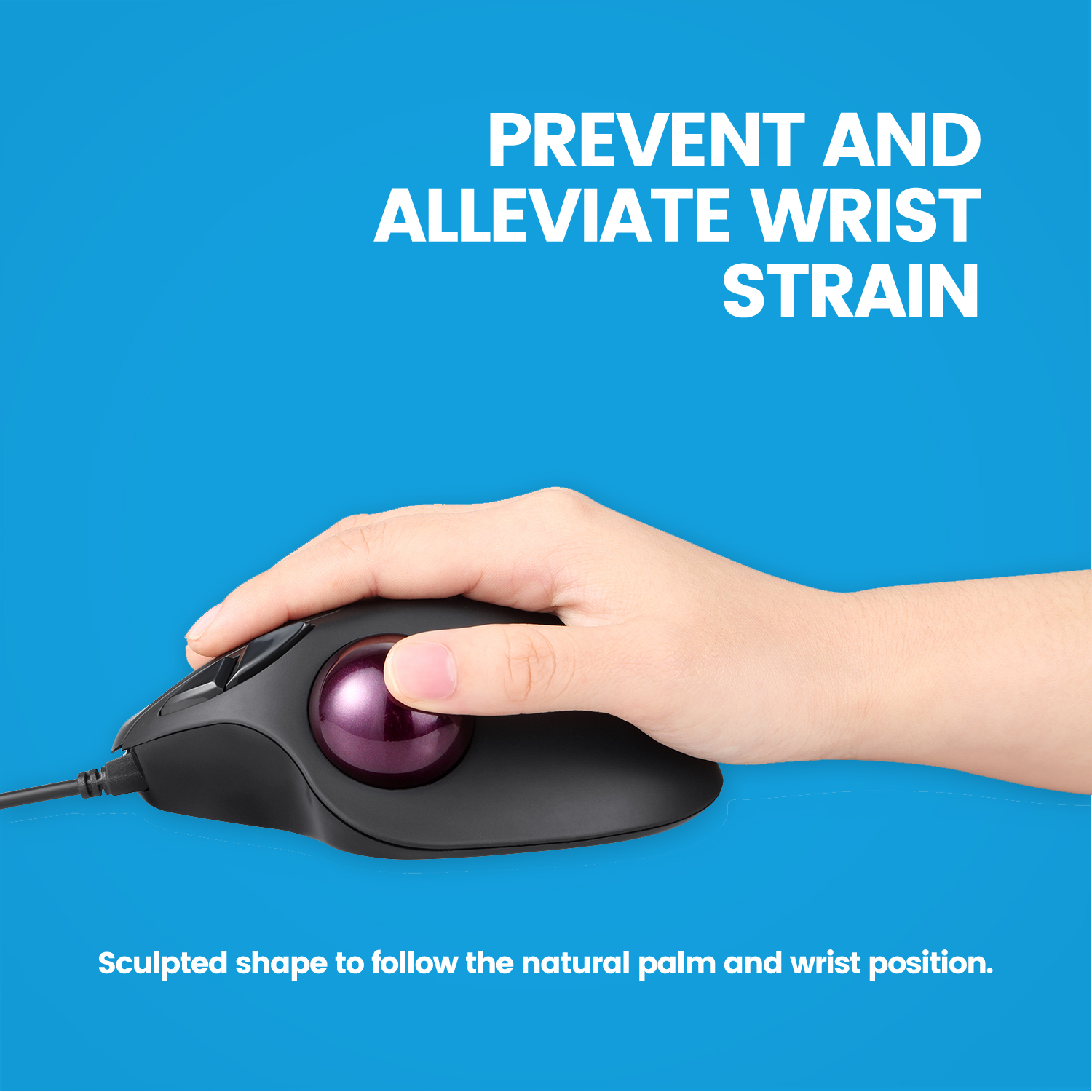 Eine Hand benutzt eine Trackball-Maus. Text: Handgelenksbelastung verhindern und lindern. Geformte Form.