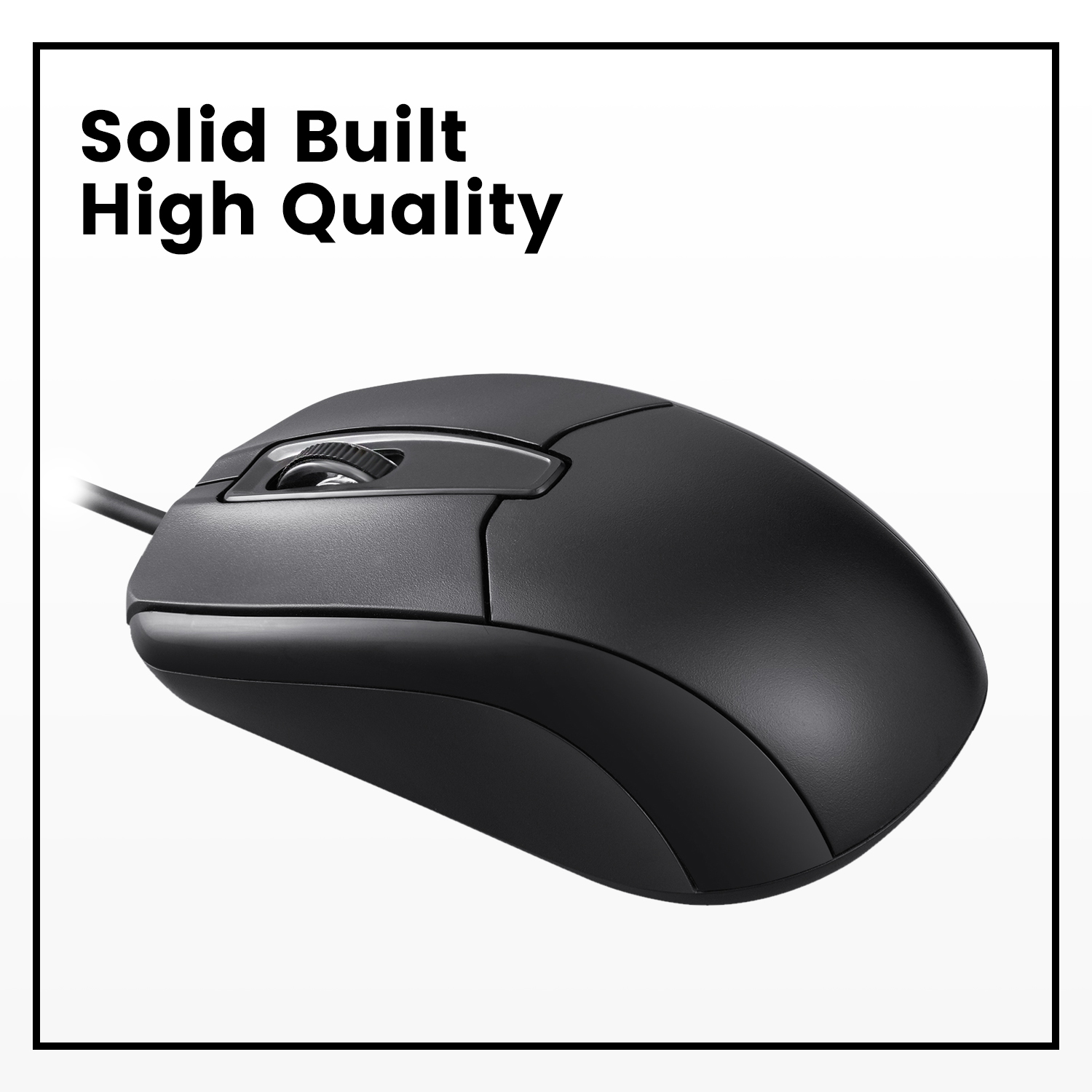 Eine schwarze Maus mit einem Scrollrad. Der Text 'Solid Built High Quality' steht darüber.