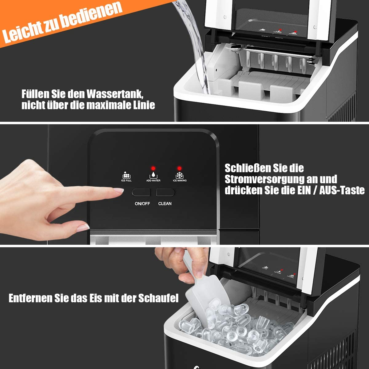 Eiswürfelmaschine: Wasser einfüllen, anschließen, Knopf drücken, Eis entnehmen.