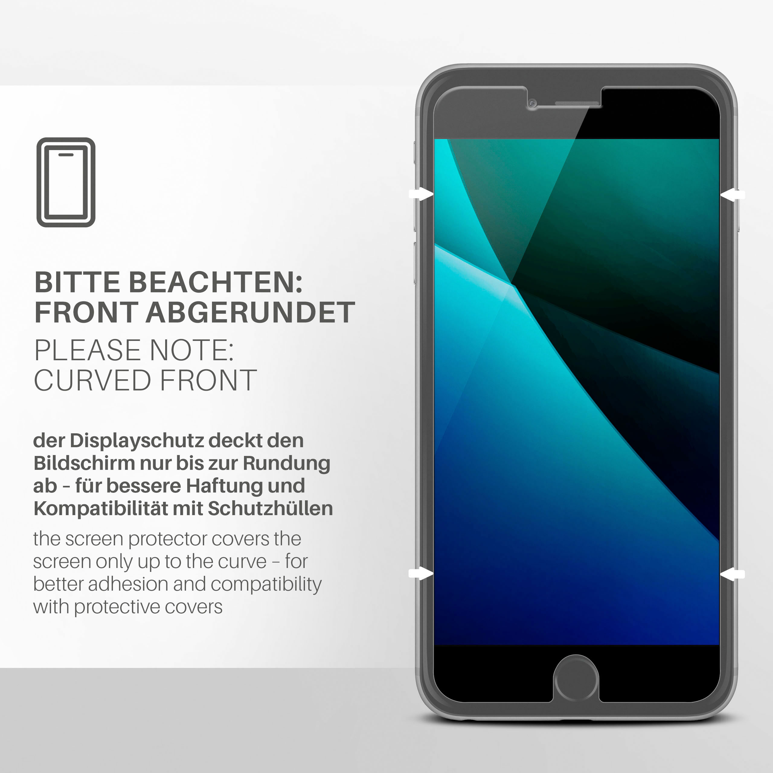 Ein Telefon mit Displayschutzfolie. Text: Abgerundete Front. Der Schutz bedeckt den Bildschirm.