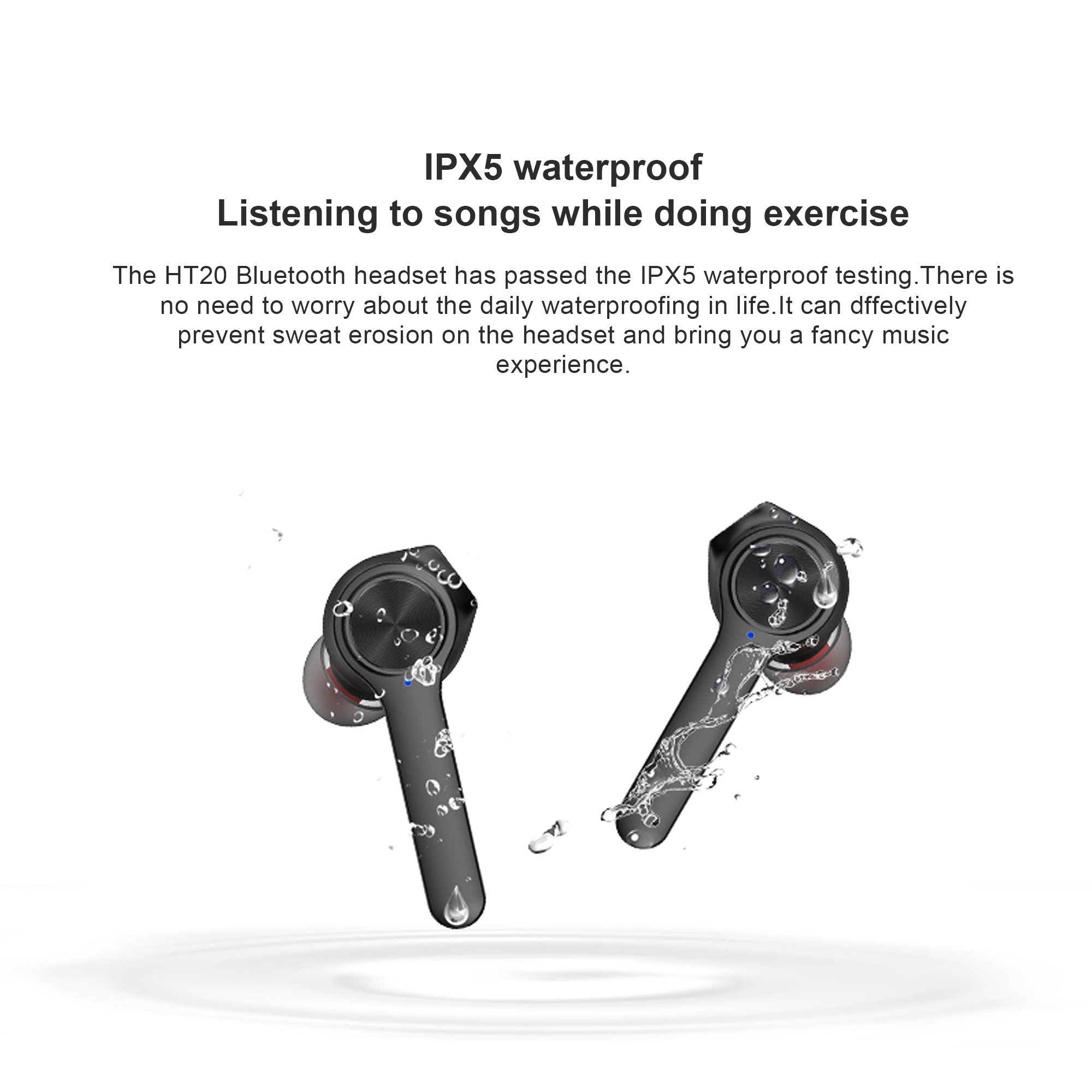 Schwarze kabellose Ohrhörer mit Wassertropfen. Text oben: IPX5 wasserdicht und Musik hören beim Training.