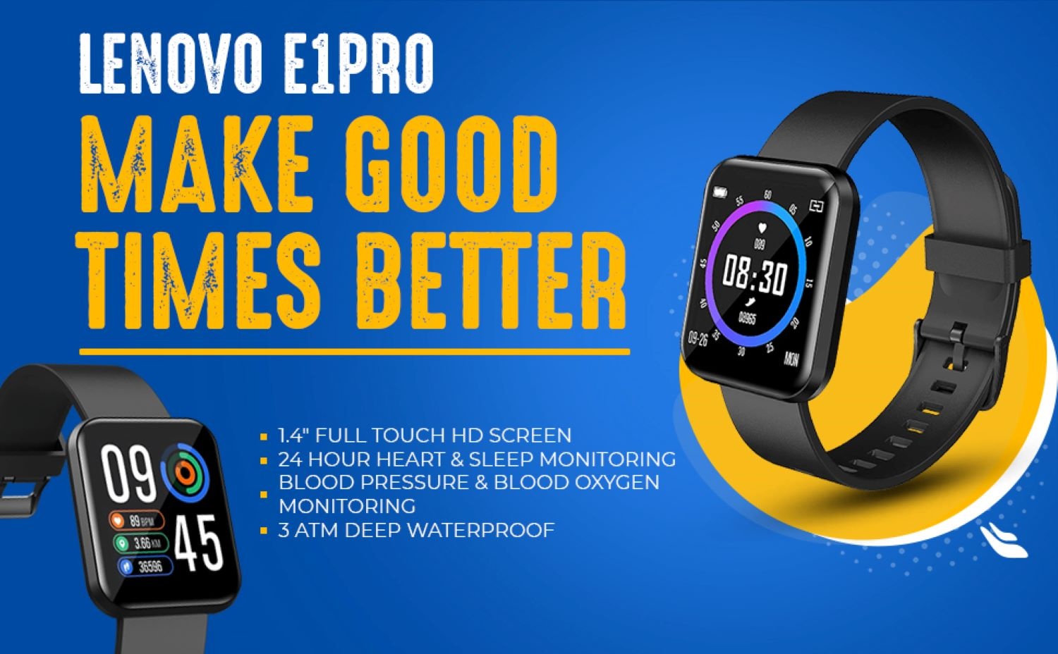 Smartwatch mit schwarzem Armband und blauem Hintergrund mit Text. Text lautet LENOVO E1PRO und MAKE GOOD TIMES BETTER.