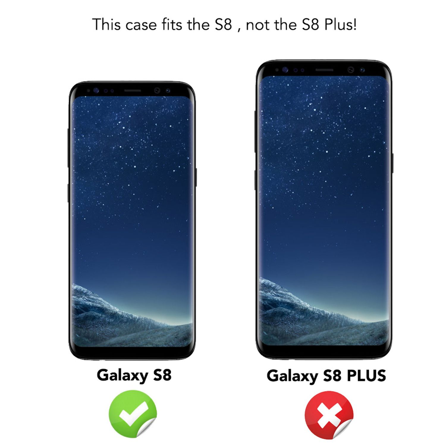 Zwei Telefone, ein Galaxy S8 und S8 Plus. Haken neben S8, X neben S8 Plus. Text: Nur S8-Passform.