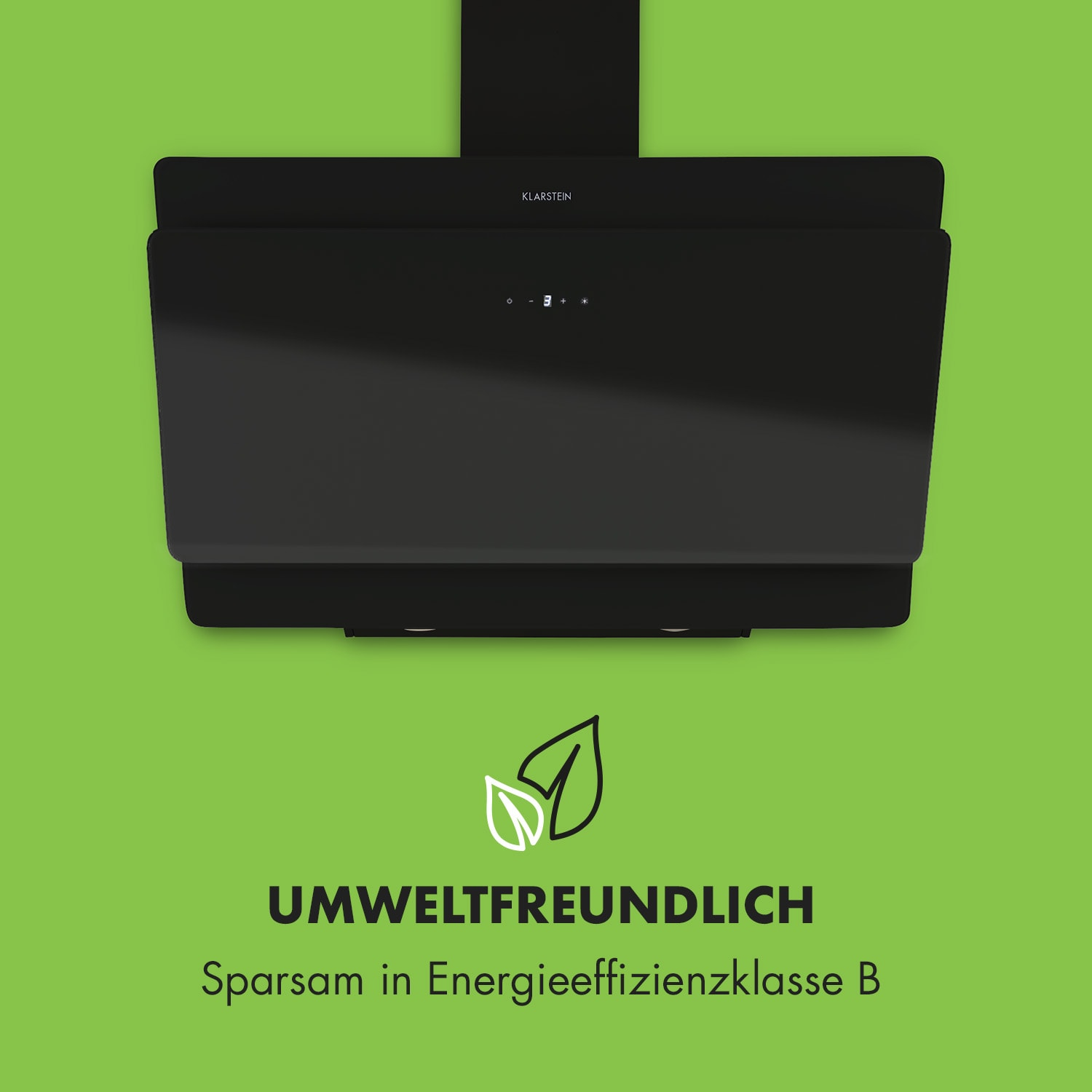 Schwarze Klarstein Dunstabzugshaube, auf grünem Hintergrund, mit Text zur Energieeffizienz.