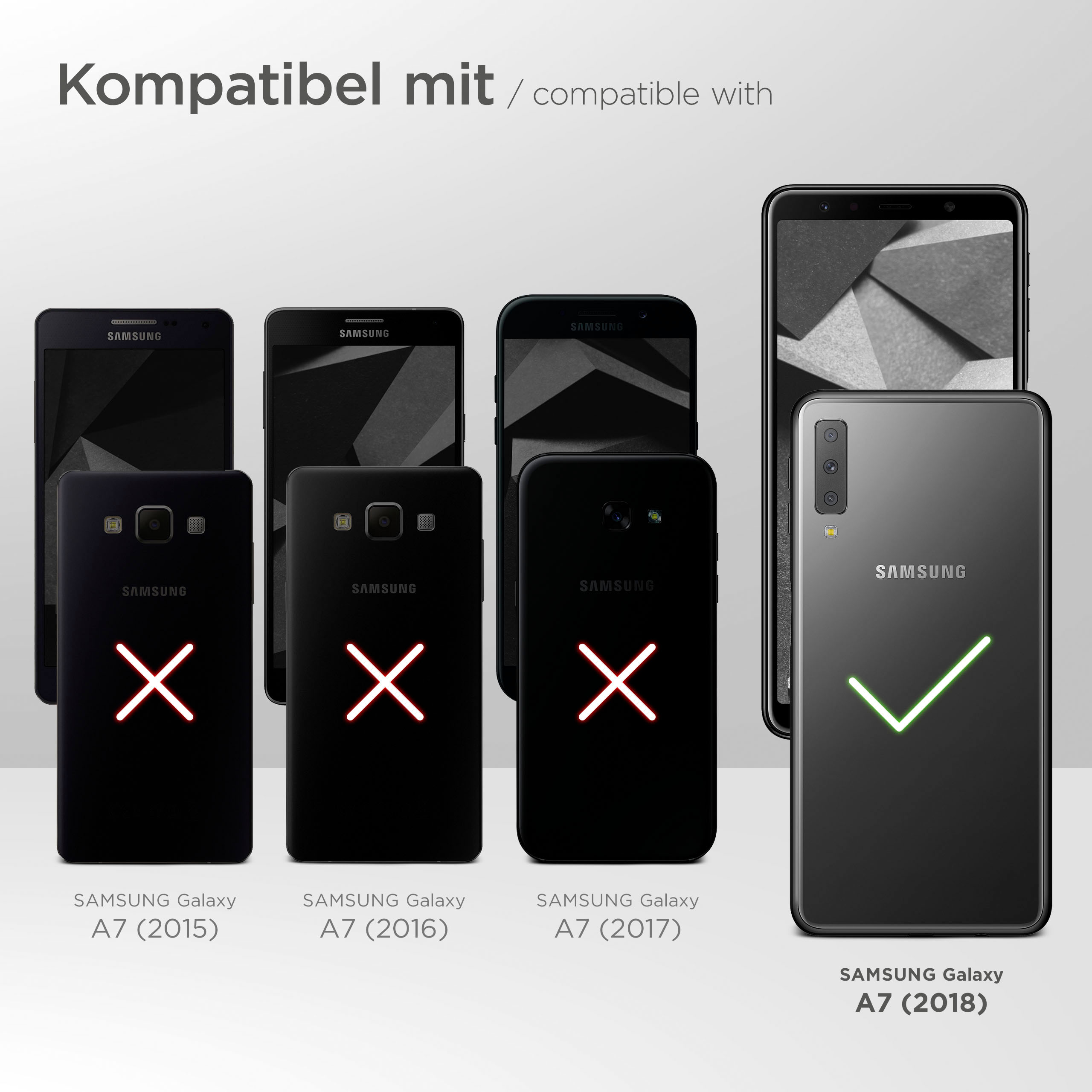 Kompatible Telefone. Samsung A7 (2018) mit Häkchen. A7 (2015, 2016, 2017) mit rotem X.