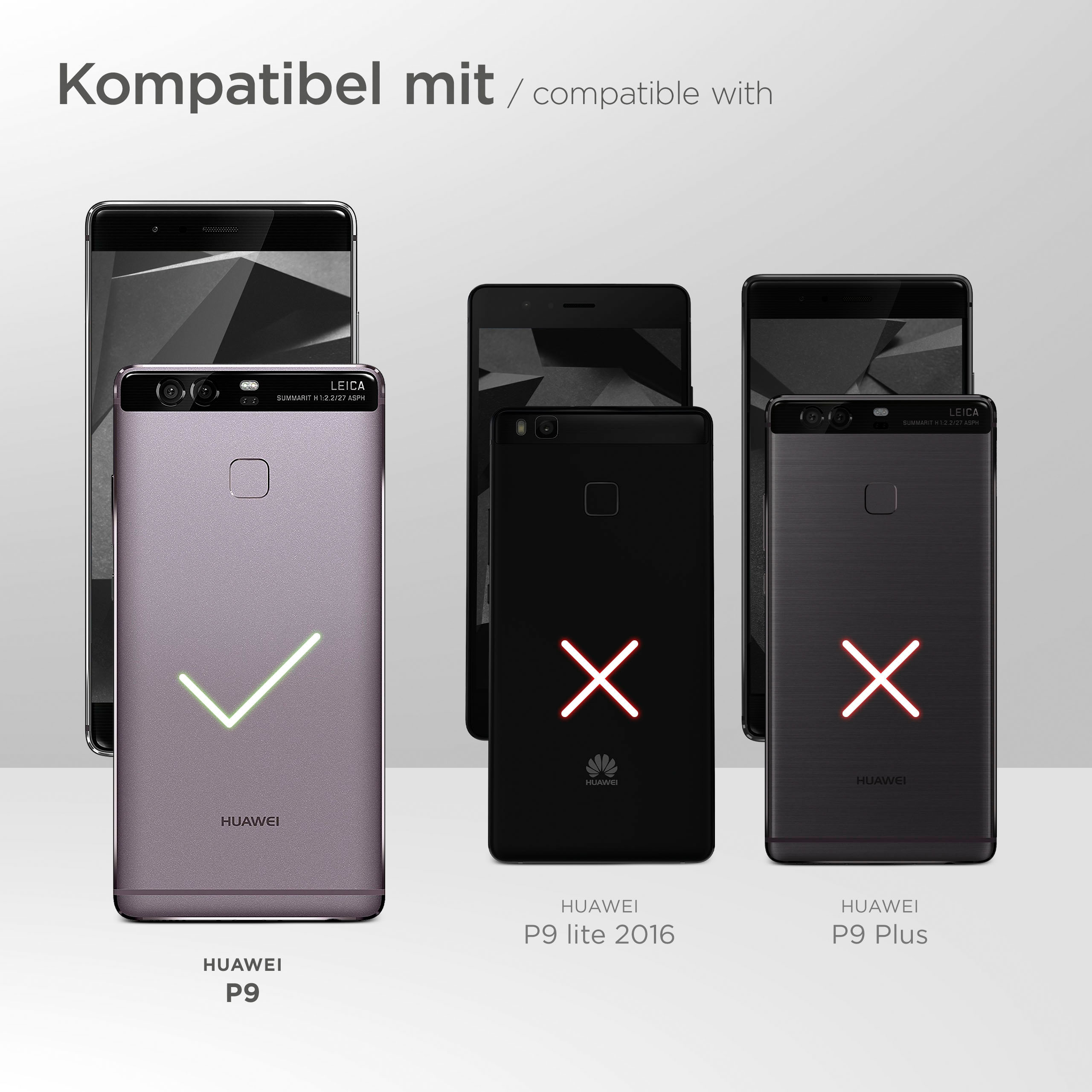 Kompatible Telefone. Huawei P9 mit Häkchen. P9 Lite 2016, P9 Plus mit rotem X.
