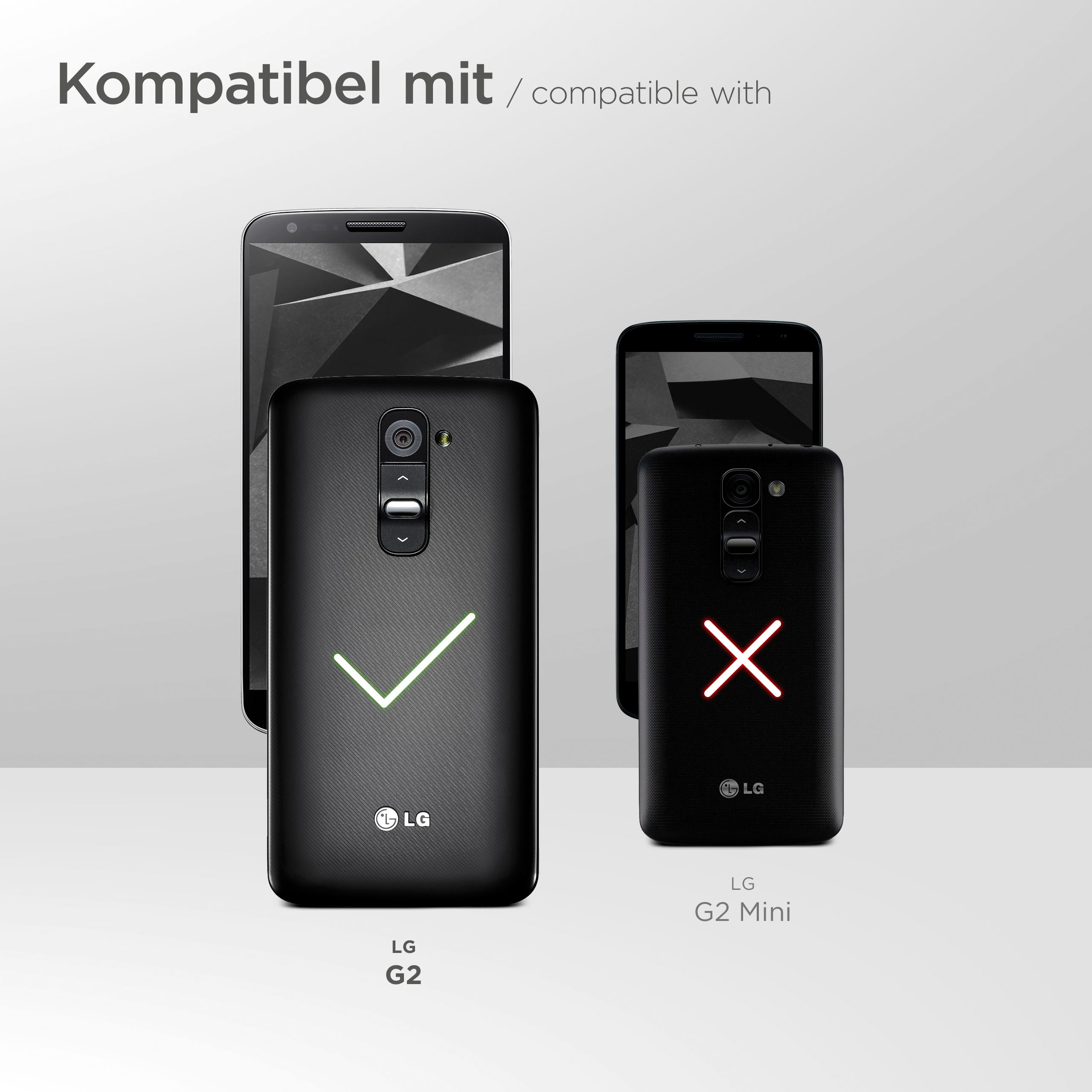 LG G2 mit Haken, und LG G2 Mini mit X, Kompatibilitätsvergleich.