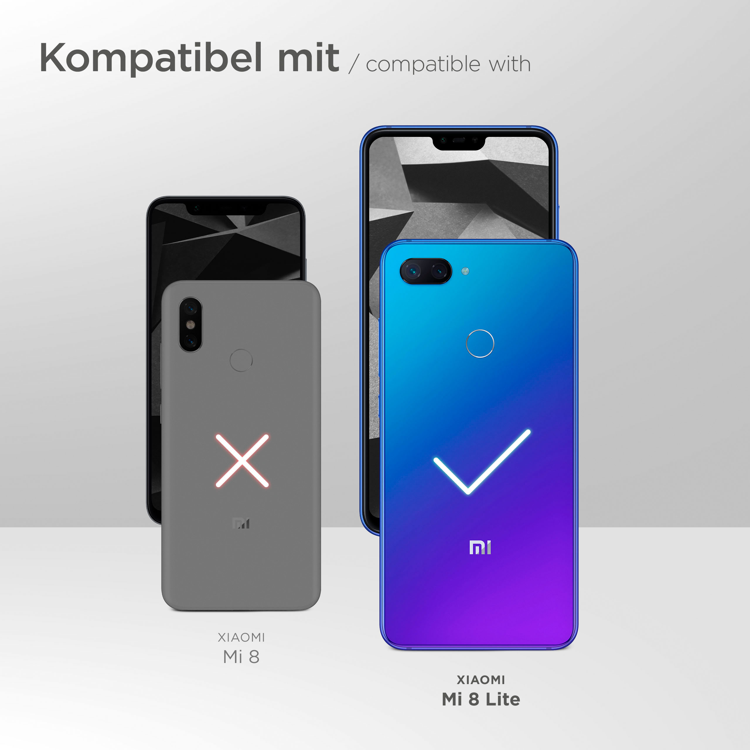 Telefone mit Rückseiten. Mi 8 Lite hat ein Häkchen, Mi 8 ein X. Text: Kompatibel mit.