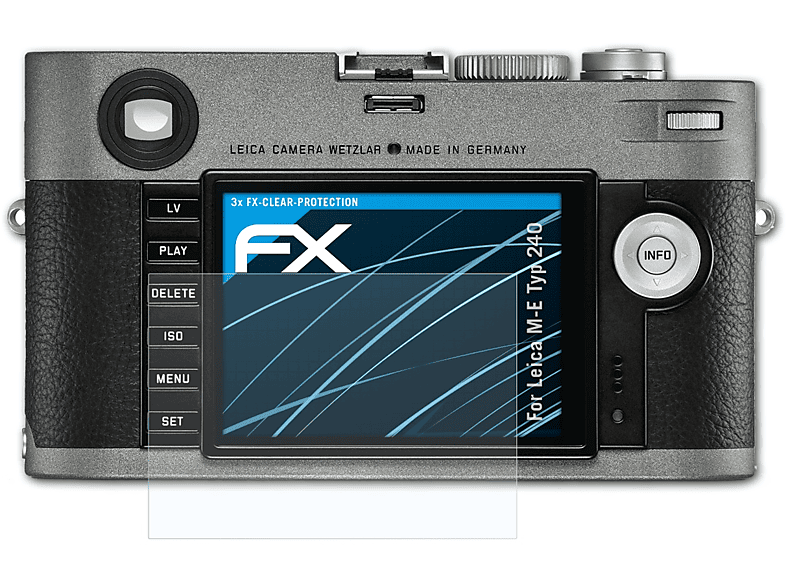 ATFOLIX 3x FX-Clear Displayschutz(für Leica (Typ 240)) M-E