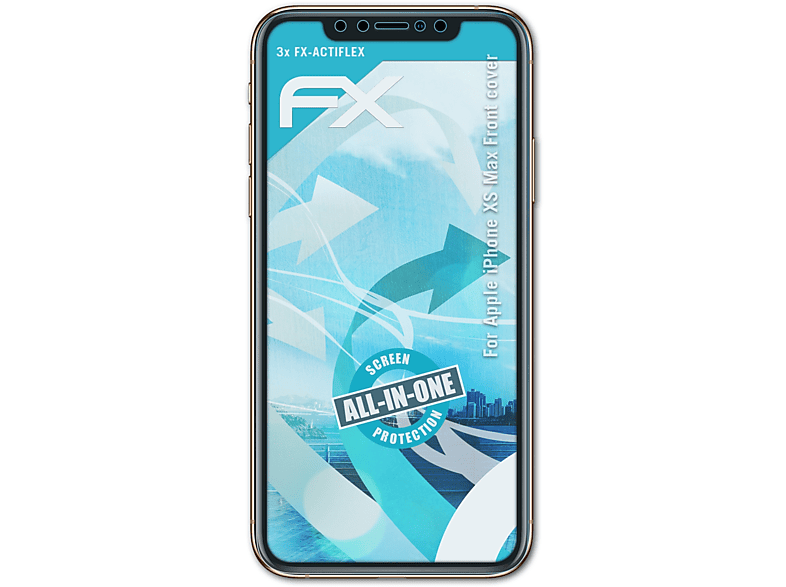 Max XS Displayschutz(für 3x ATFOLIX FX-ActiFleX Apple cover)) iPhone (Front