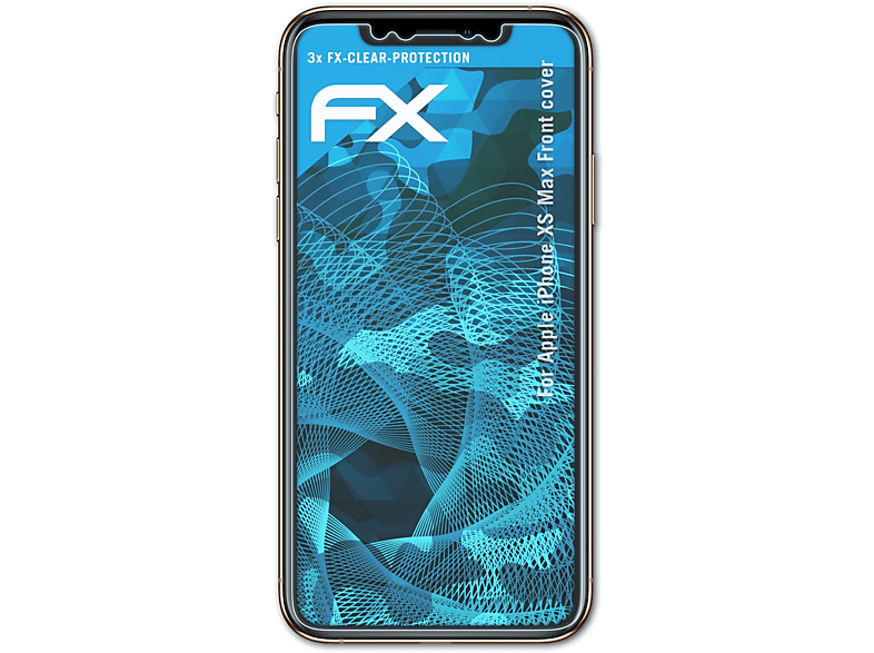 ATFOLIX 3x FX-Clear Displayschutz(für iPhone XS Apple cover)) Max (Front
