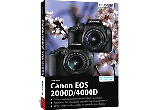 Geniet Kan worden genegeerd Schat Canon EOS 2000D/4000D - Das umfangreiche Praxisbuch zu Ihrer Kamera! |  MediaMarkt