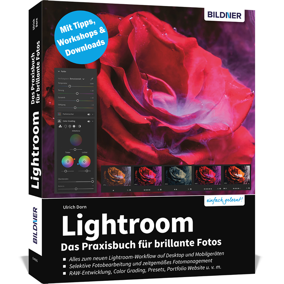 Buchcover mit roter Rose und Lightroom-Oberflächen-Screenshots. Titel: Lightroom Das Praxisbuch.