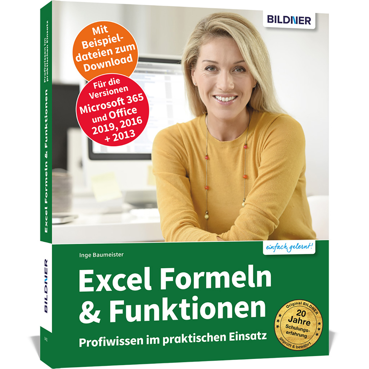 Excel Formeln & Funktionen: Profiwissen praktischen im Einsatz