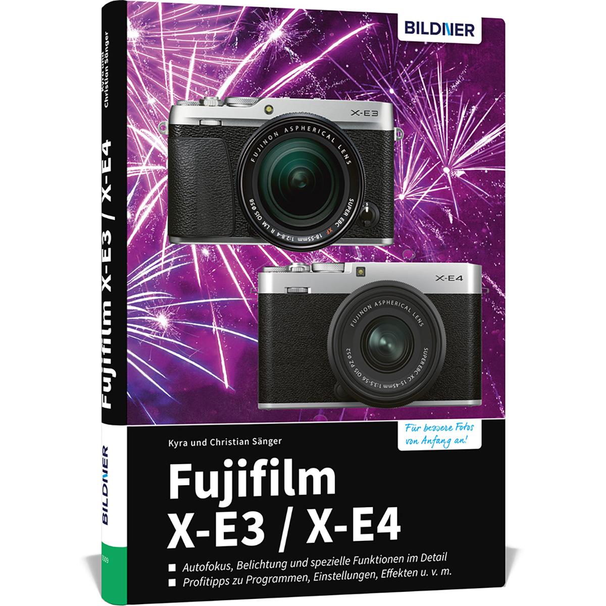 zu - Kamera! / Praxisbuch umfangreiche Ihrer Fujifilm Das X-E3 X-E4