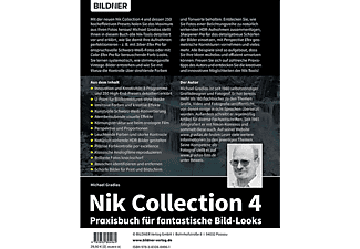 Nik Collection 4 - Praxisbuch für fantastische Bild-Looks