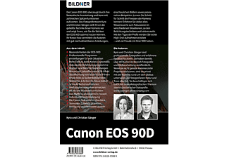 Canon EOS 90D - Das umfangreiche Praxisbuch zu Ihrer Kamera!
